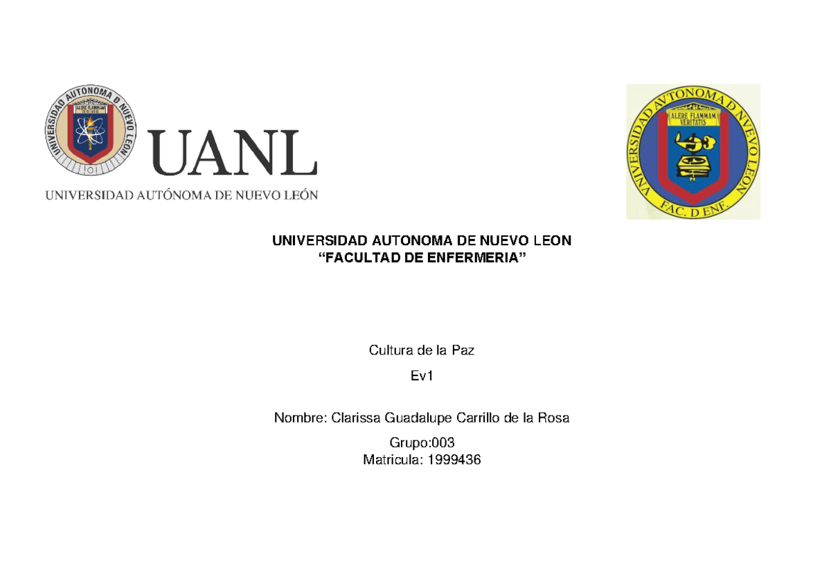 CGCR EV1 Cultura de la Paz - UNIVERSIDAD AUTONOMA DE NUEVO LEON