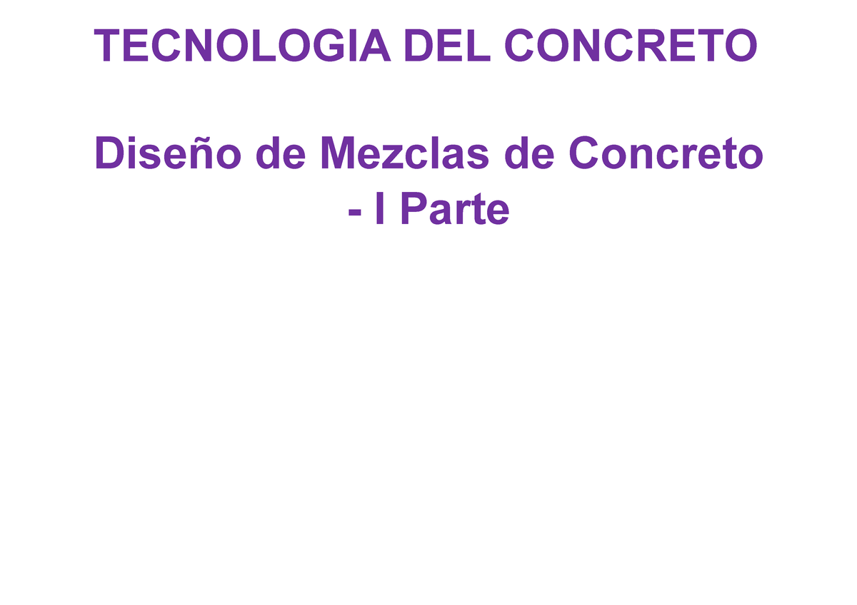 Disen O De Mezcla 1 - TECNOLOGIA DEL CONCRETO Diseño De Mezclas De ...