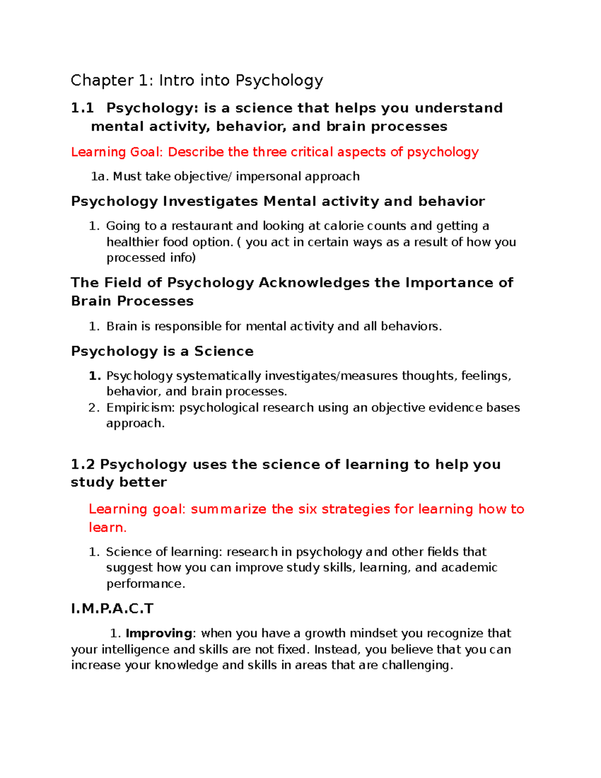 Psych chap 1 notes - Chapter 1: Intro into Psychology 1 Psychology: is ...