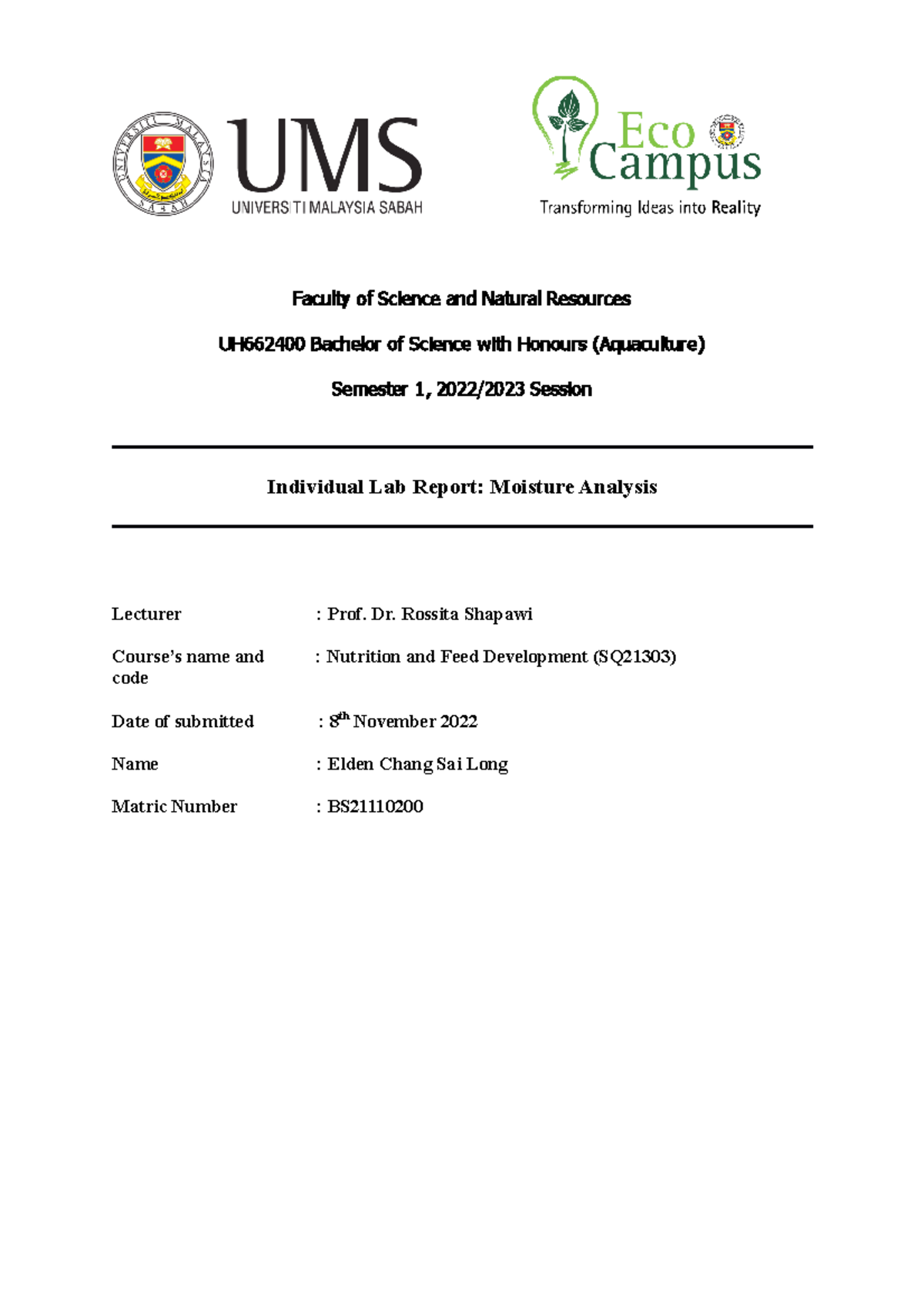 Moisture analysis lab report latest Faculty of Science and Natural