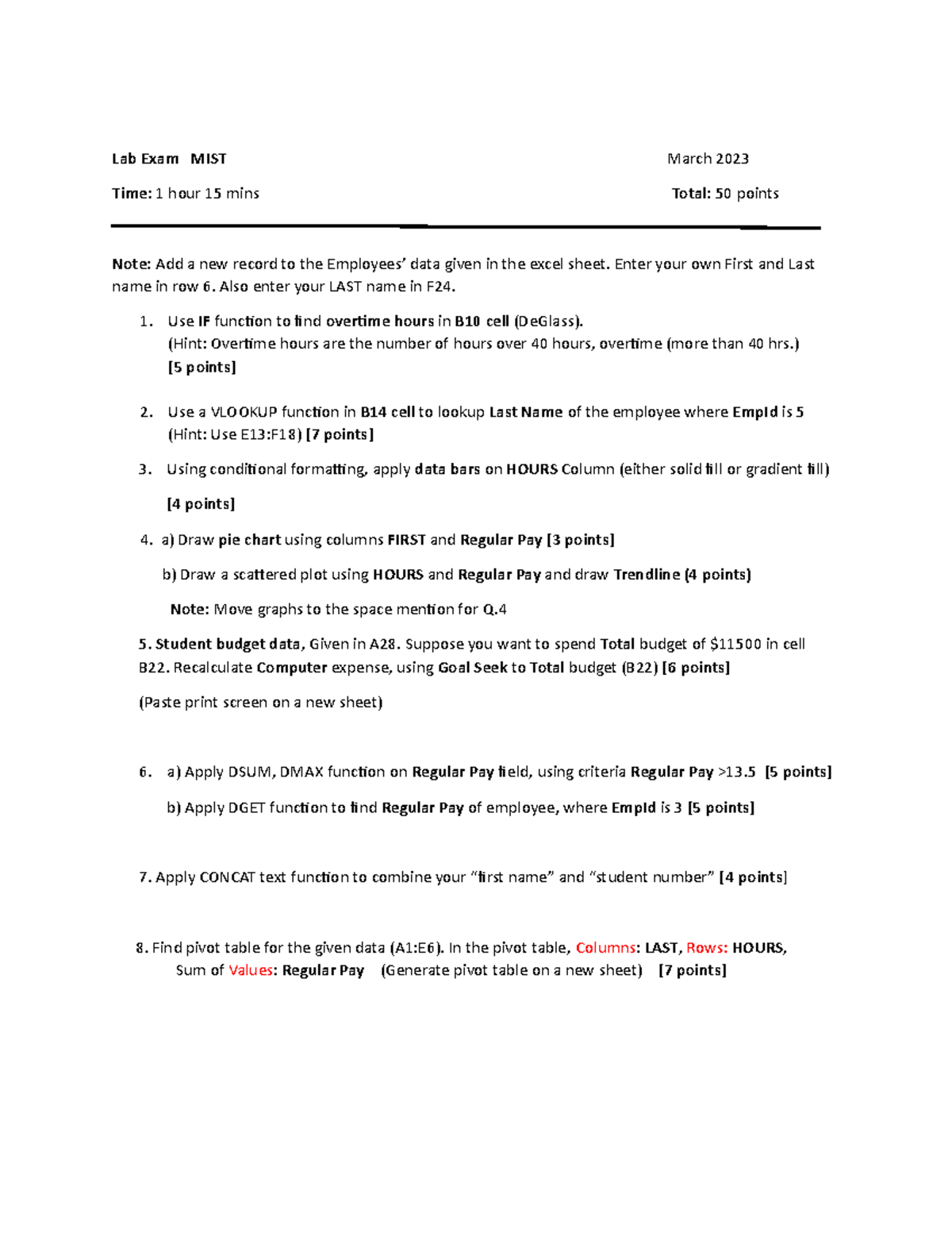 Lab Exam-W23 - Lab Exam-W23 - Lab Exam MIST March 2023 Time: 1 hour 15 ...