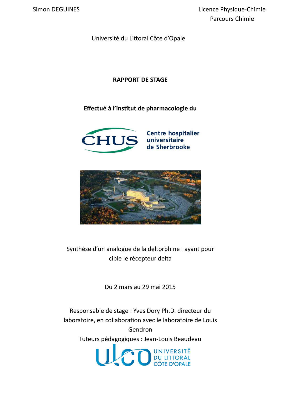 Rapport De Stage Simon Deguines Licence Physique Chimie Parcours Chimie Universite Du Littoral Studocu