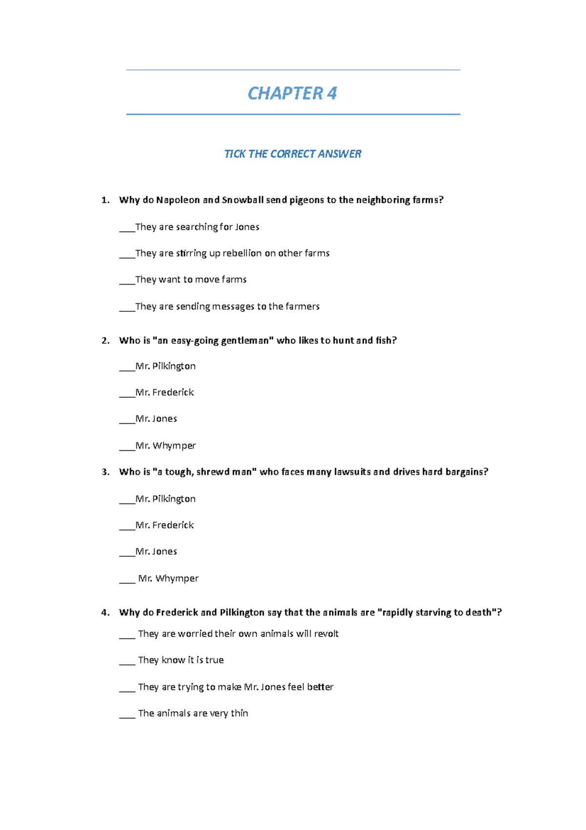 Chapter 4 animal farm CHAPTER 4 TICK THE CORRECT ANSWER Why do