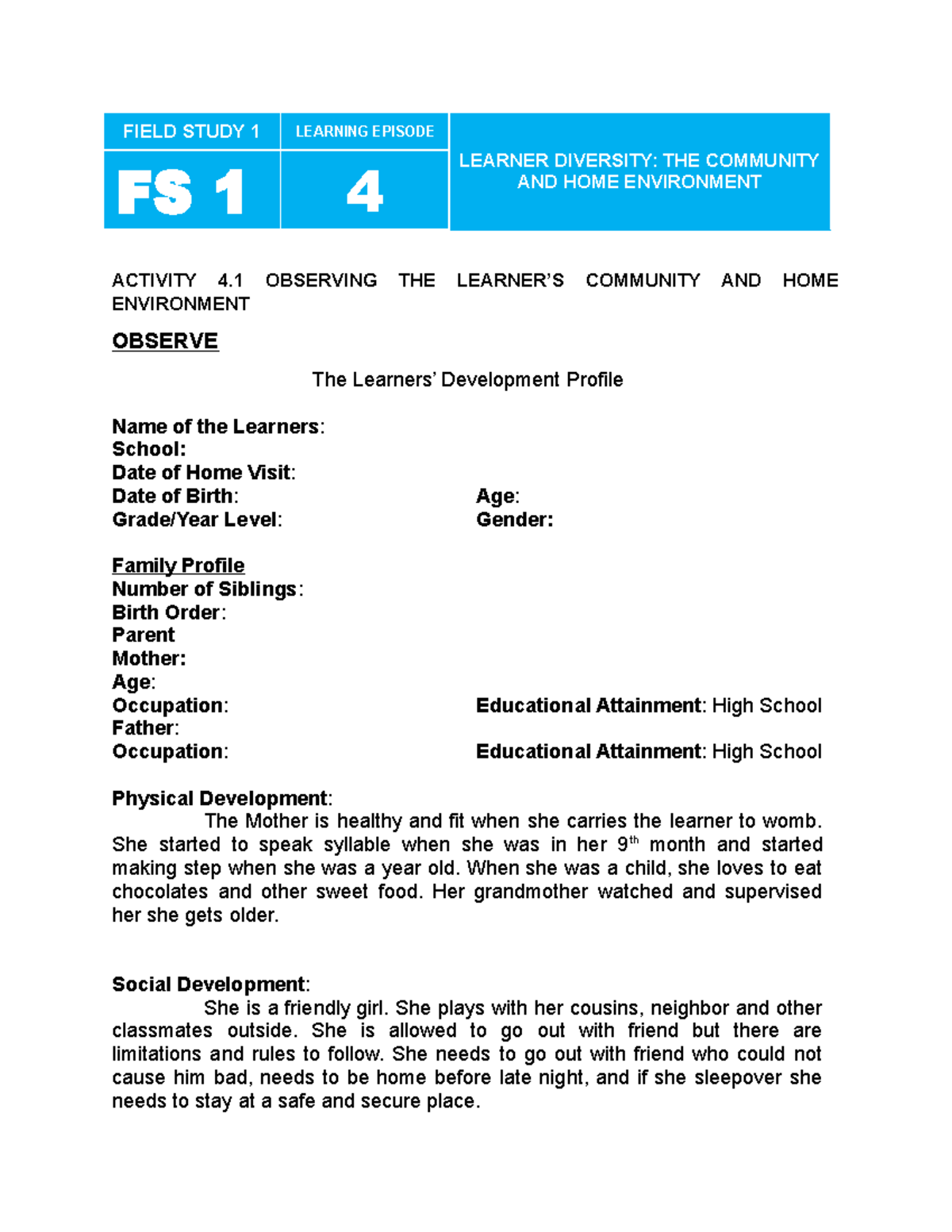 Field Study 1ep 4 none FIELD STUDY 1 LEARNING EPISODE LEARNER