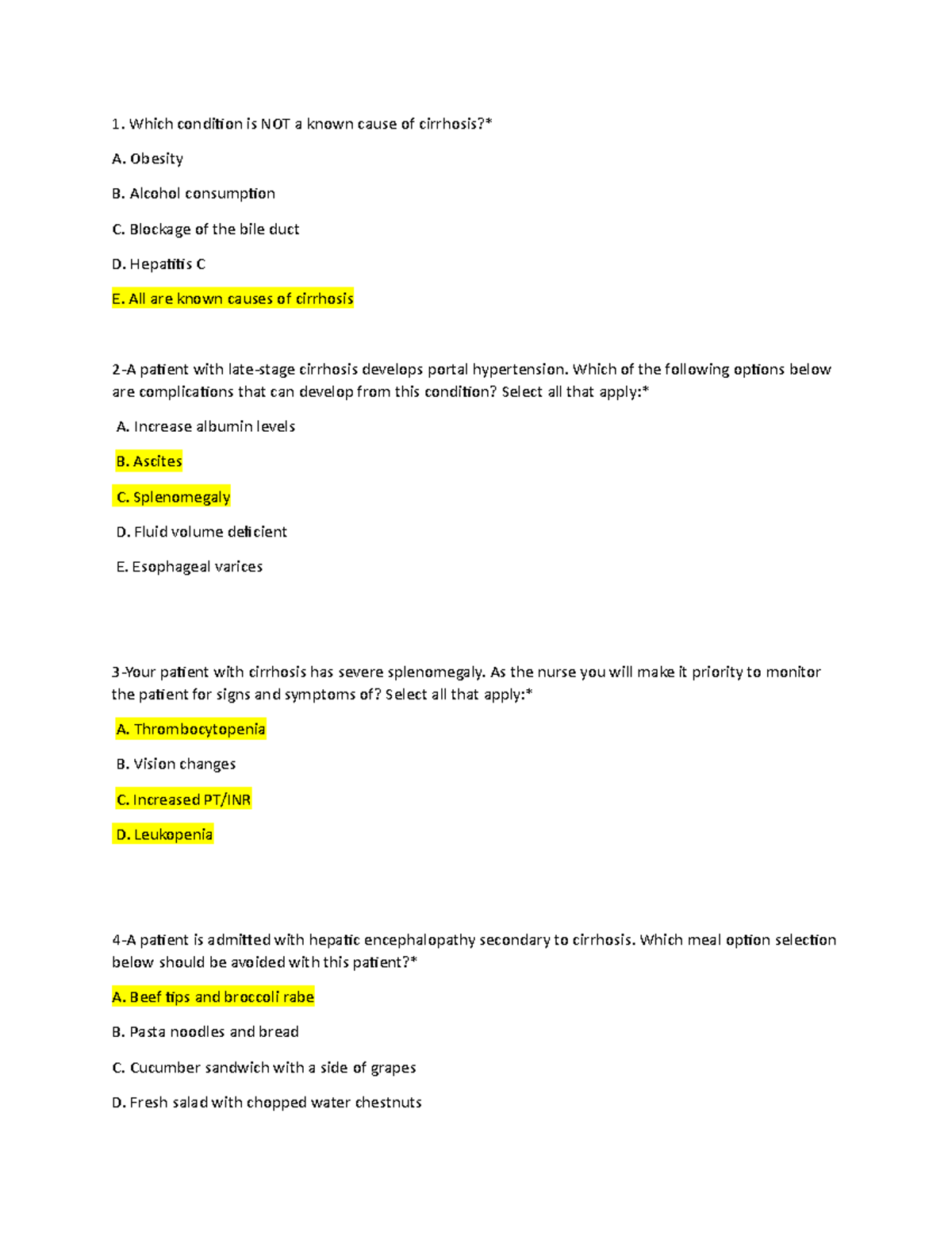 Liver Chirrosis and Gered Question AND Answers Which condition is NOT