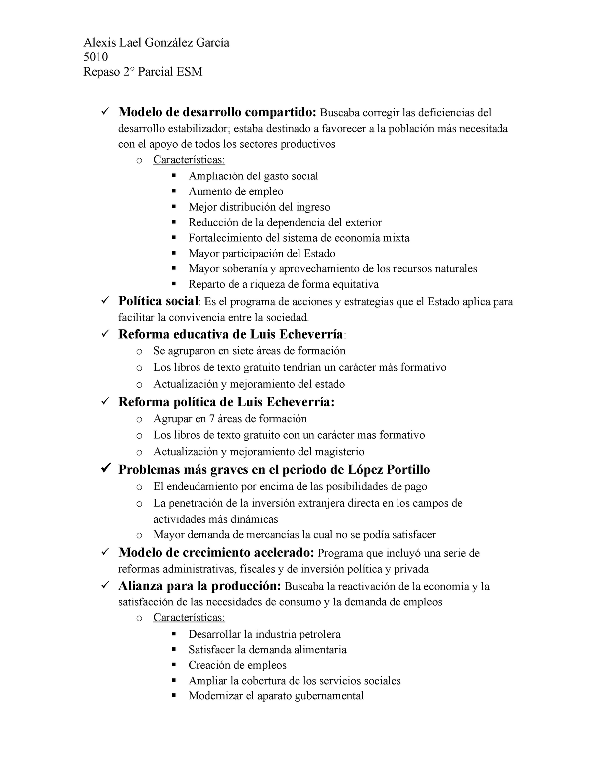 Examen 4 Febrero 2016, preguntas y respuestas - Alexis Lael 5010 Repaso  Parcial ESM Modelo de - Studocu