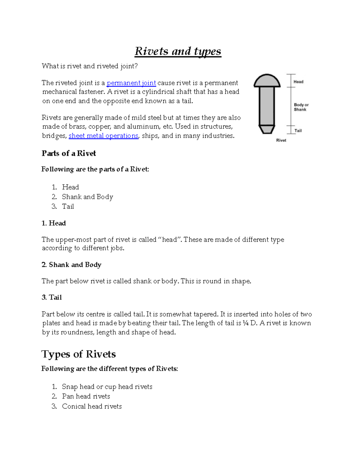 Rivetting Rivets and types What is rivet and riveted joint? The