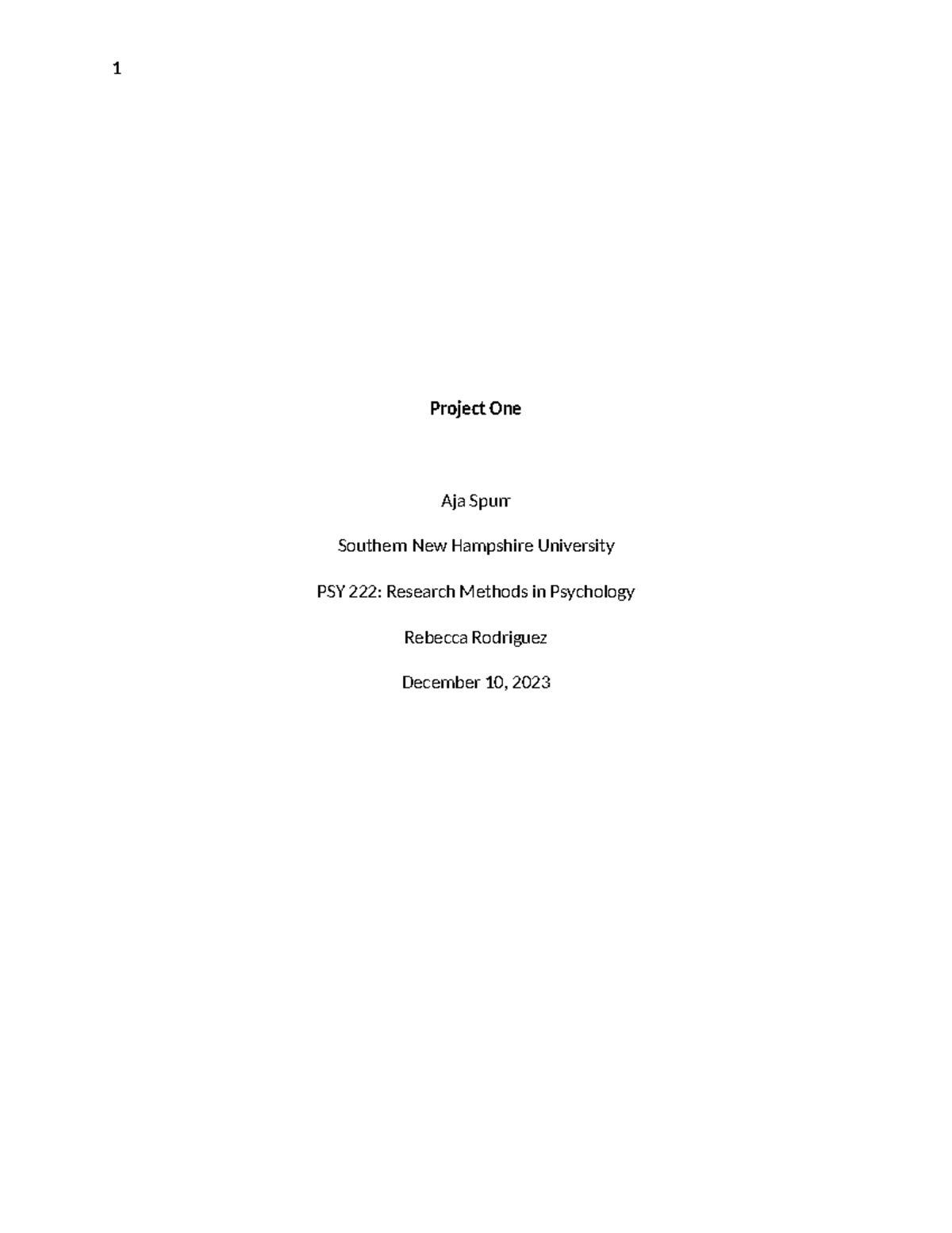 PSY222 Project One - research paper - Project One Aja Spurr Southern ...