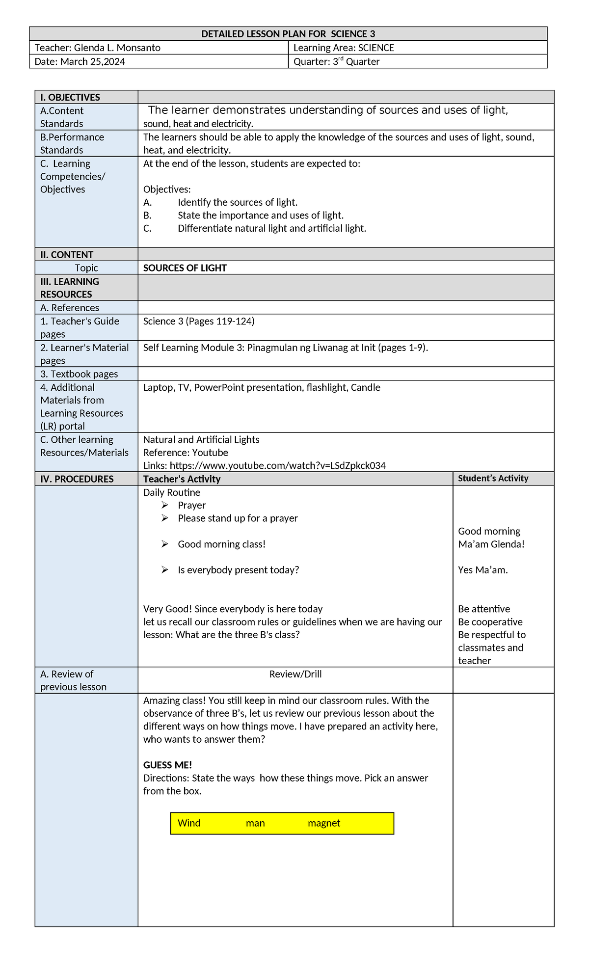 Detailed Lesson PLAN FOR Science 3 - I. OBJECTIVES A Standards The ...