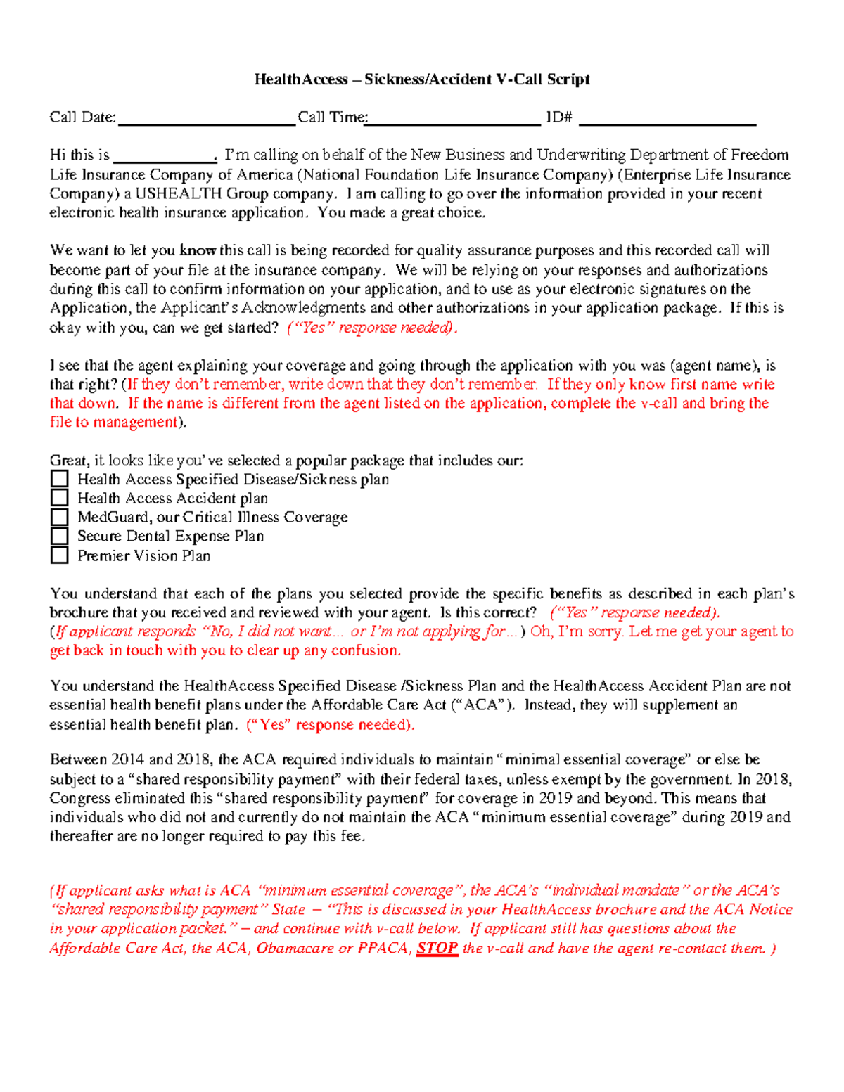 Health Access GIVcall Script 202003 0220 - HealthAccess – Sickness/Accident  V-Call Script Call Date: - Studocu