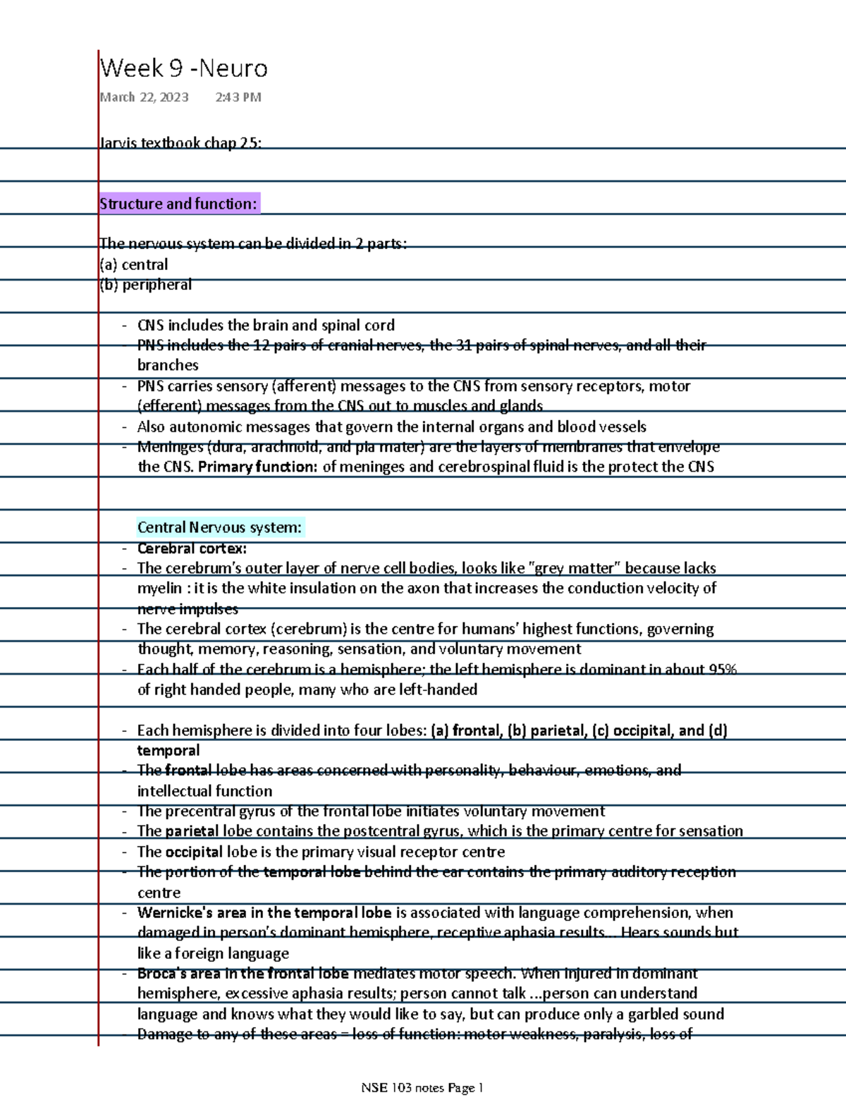 Week 9 -Neuro - NSE103 - Jarvis textbook chap 25: Structure and ...