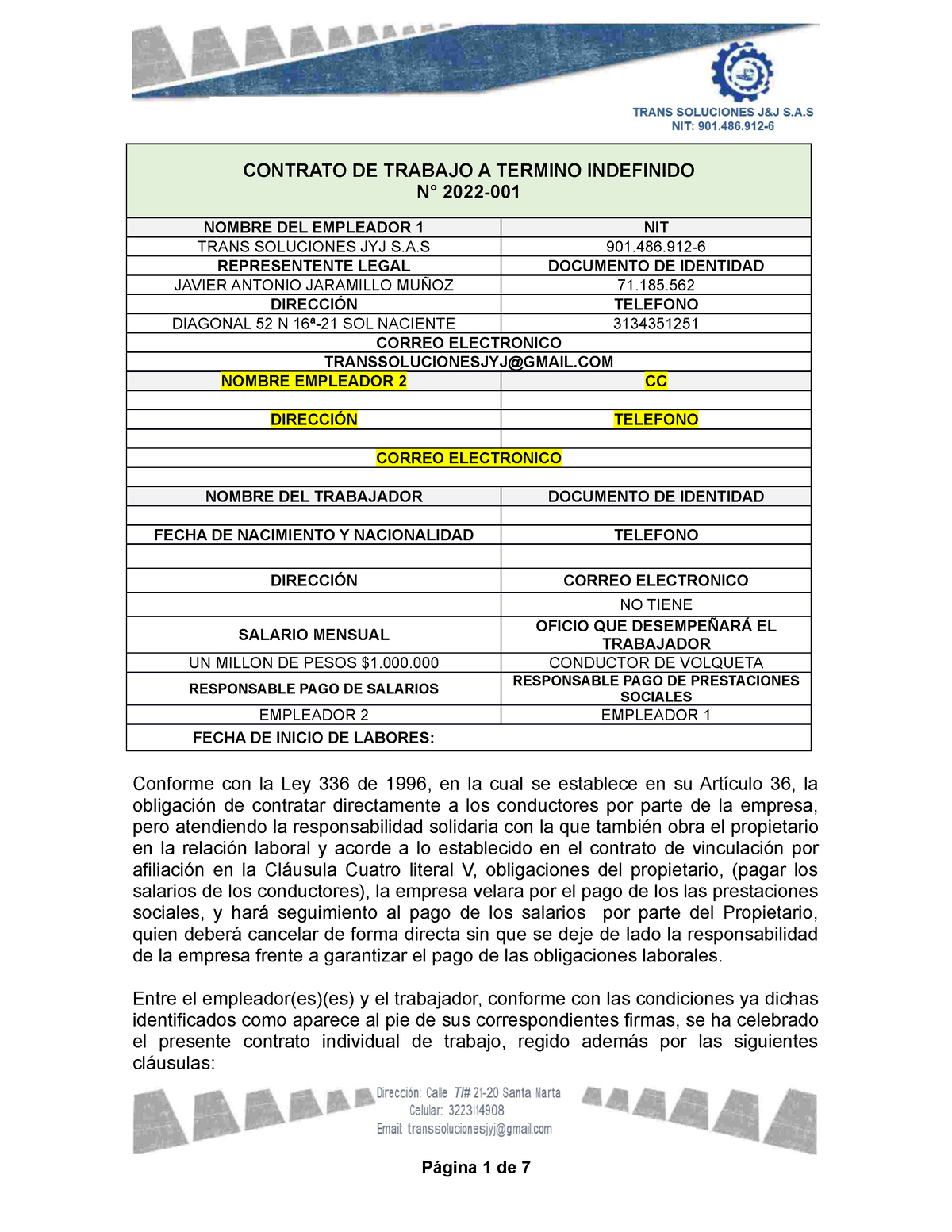 Contrato Individual DE Trabajo A TÉ Rmino Indefinido Conductores CONTRATO DE TRABAJO A TERMINO