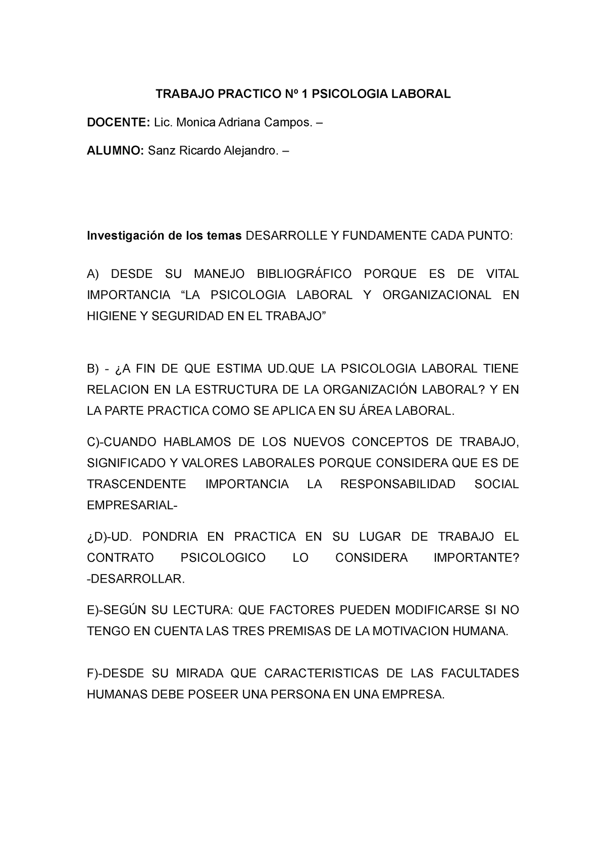 Trabajo Practico N° 1 Psicologia Laboral Trabajo Practico Nº 1 Psicologia Laboral Docente Lic 8502