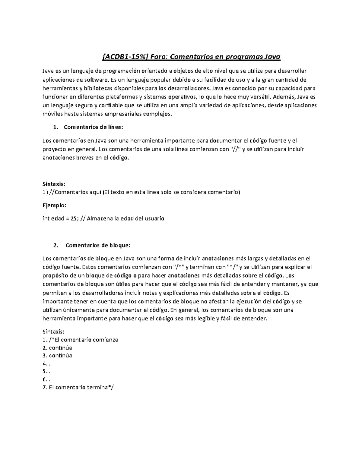 Foro: Comentarios en programas Java - Es un lenguaje popular debido a ...