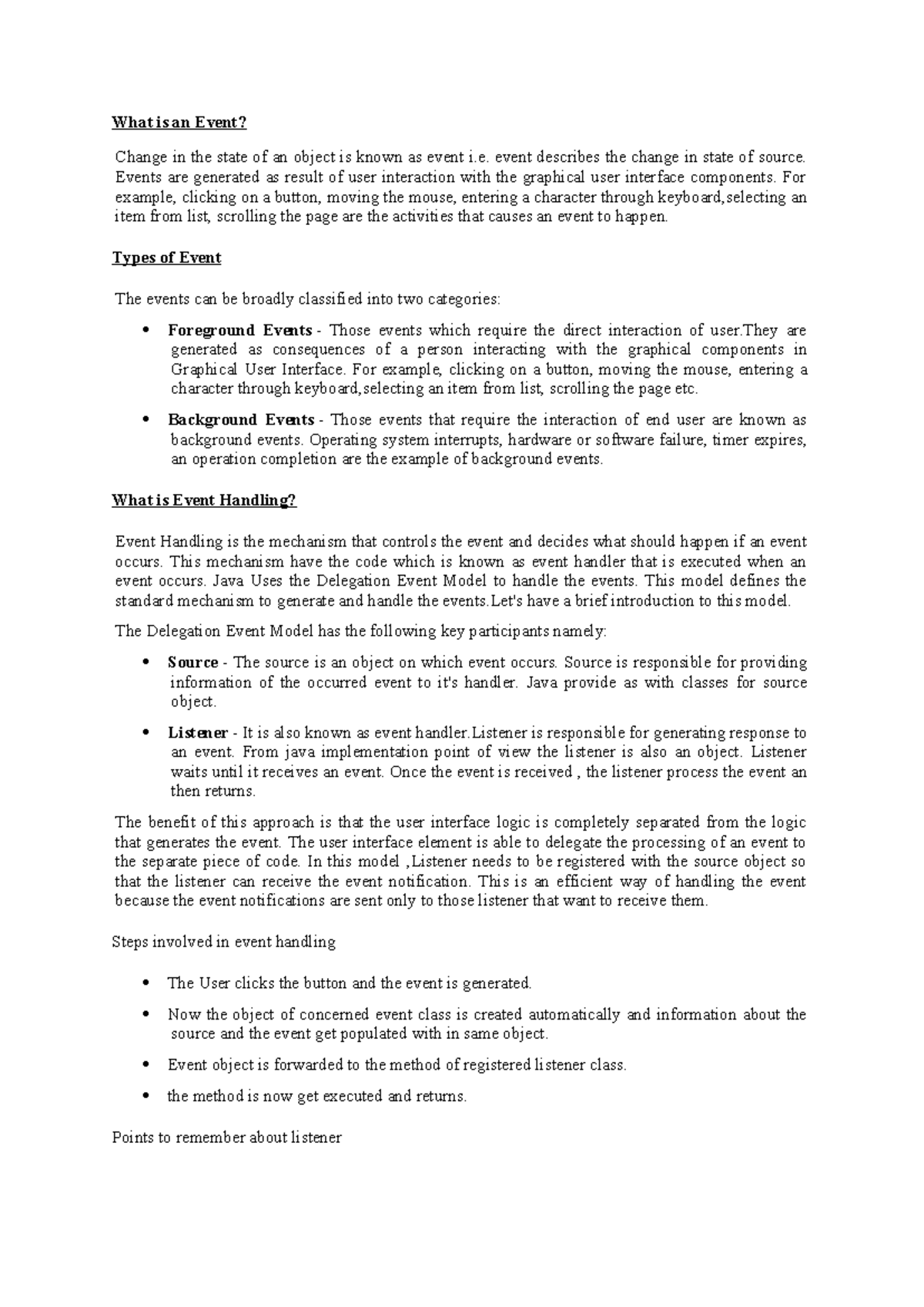 Event handling In JAVA - What is an Event? Change in the state of an ...