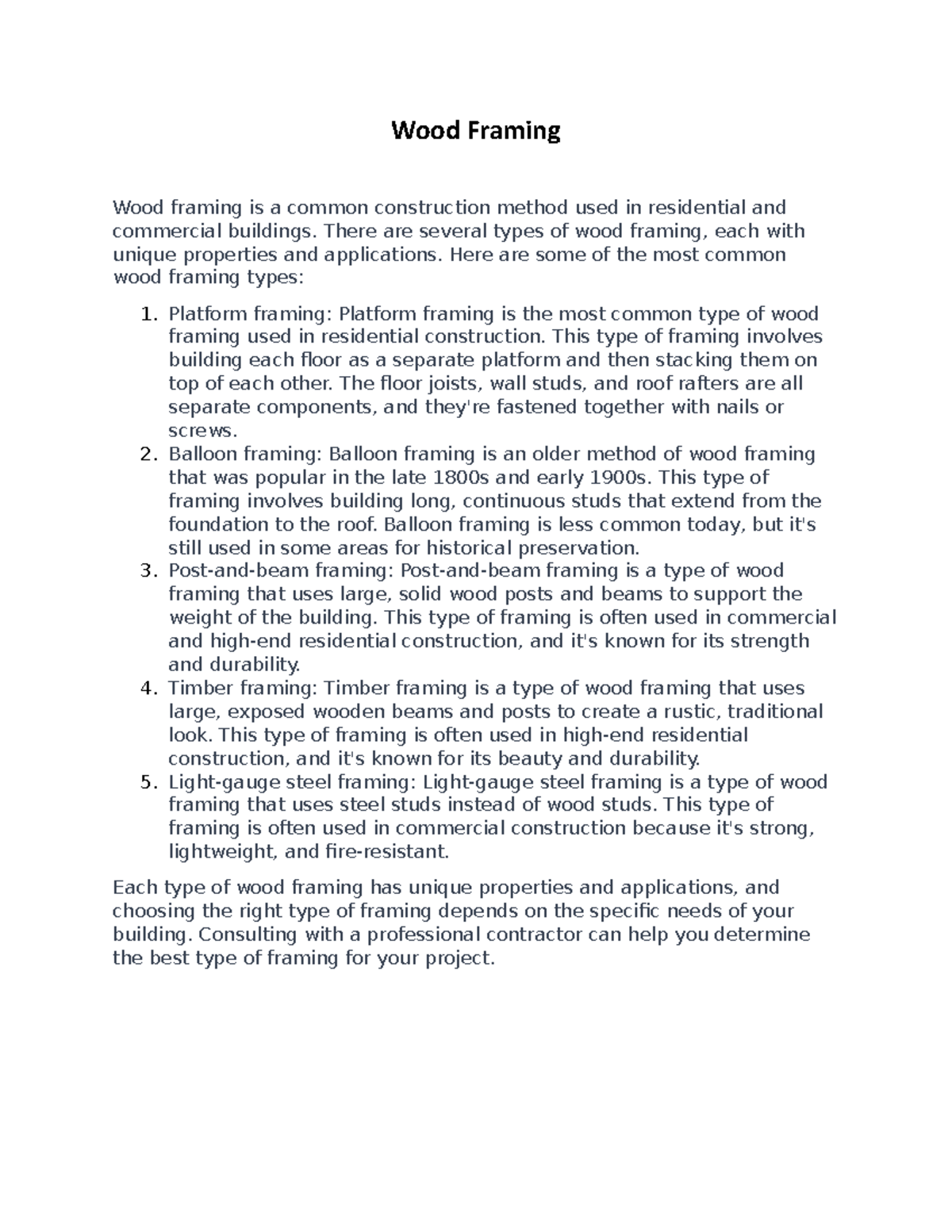 Wood Framing Wood Framing Wood framing is a common construction