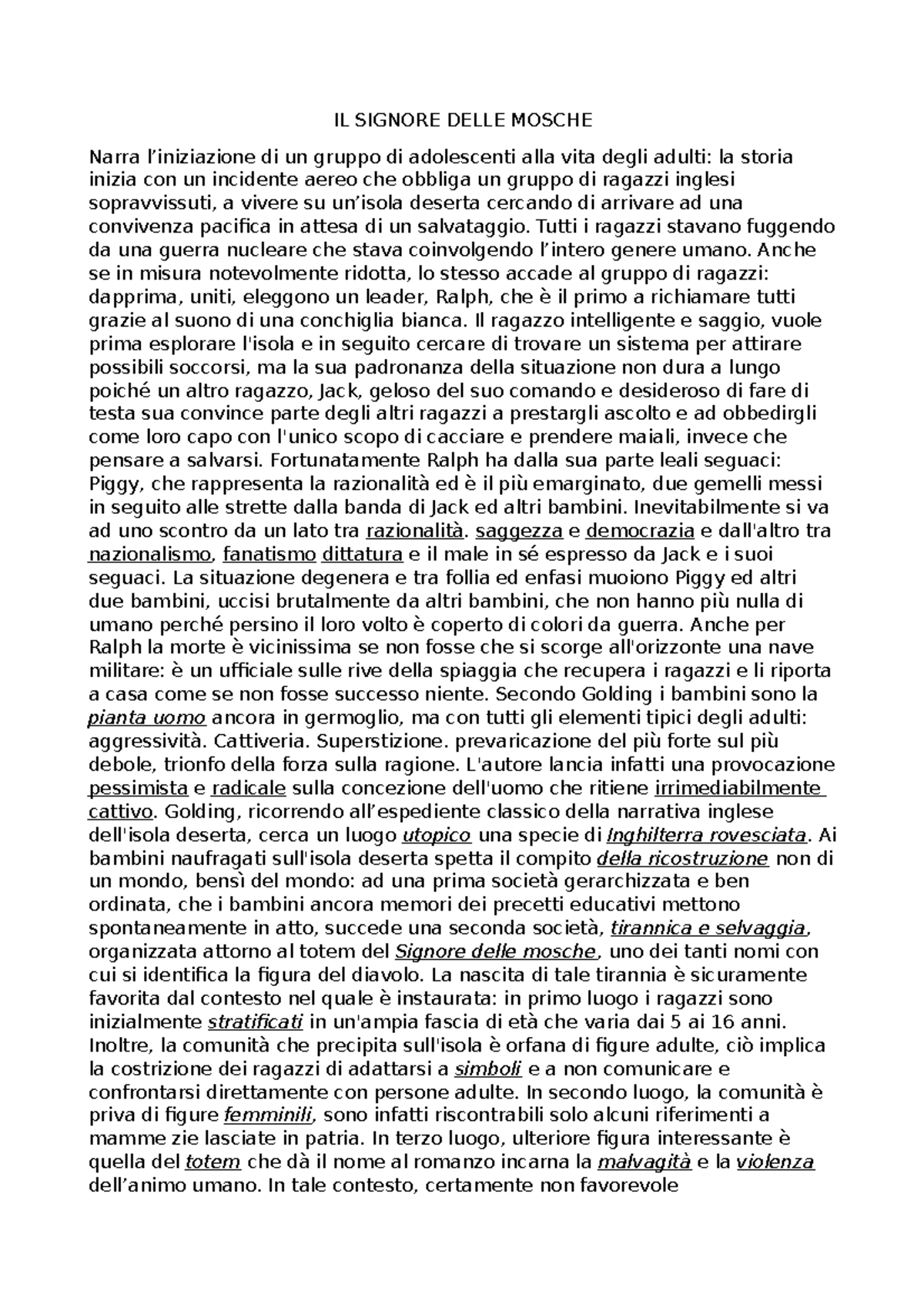 IL Signore Delle Mosche IL SIGNORE DELLE MOSCHE Narra l’iniziazione di un gruppo di IL Signore Delle Mosche IL SIGNORE DELLE MOSCHE Narra l’iniziazione di un gruppo di