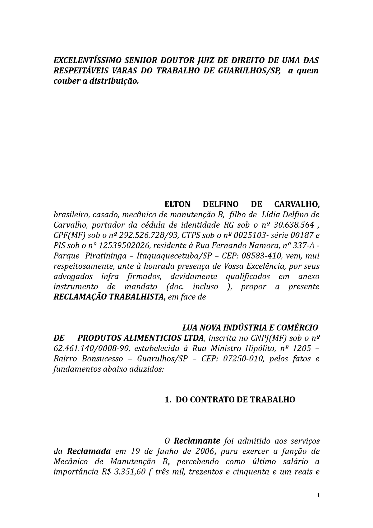 Ação Elton Modelo de peça prática de ação trabalhista nos moldes da legislação vigente