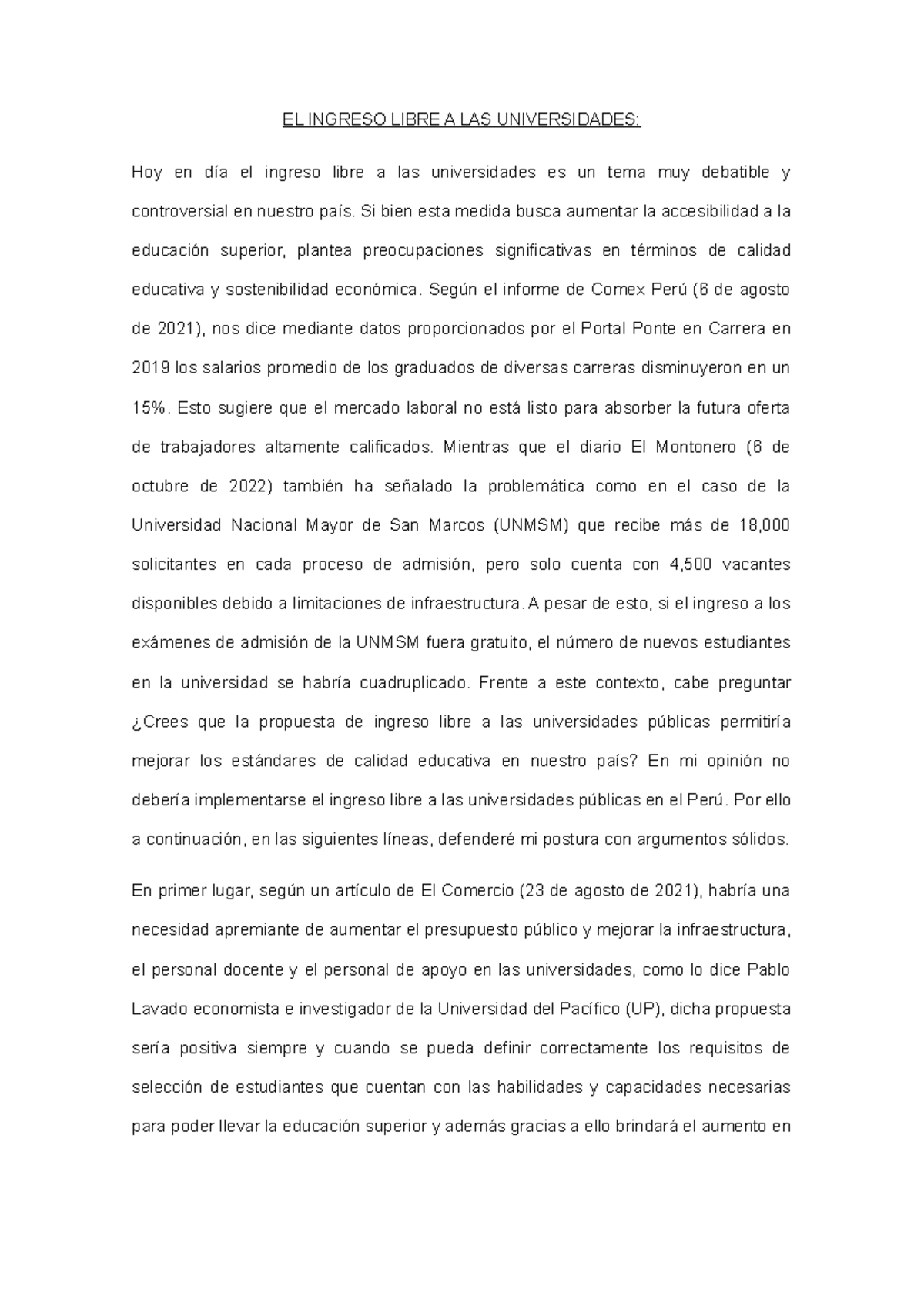 Versión Final de la PC1 - pc1 - EL INGRESO LIBRE A LAS UNIVERSIDADES ...