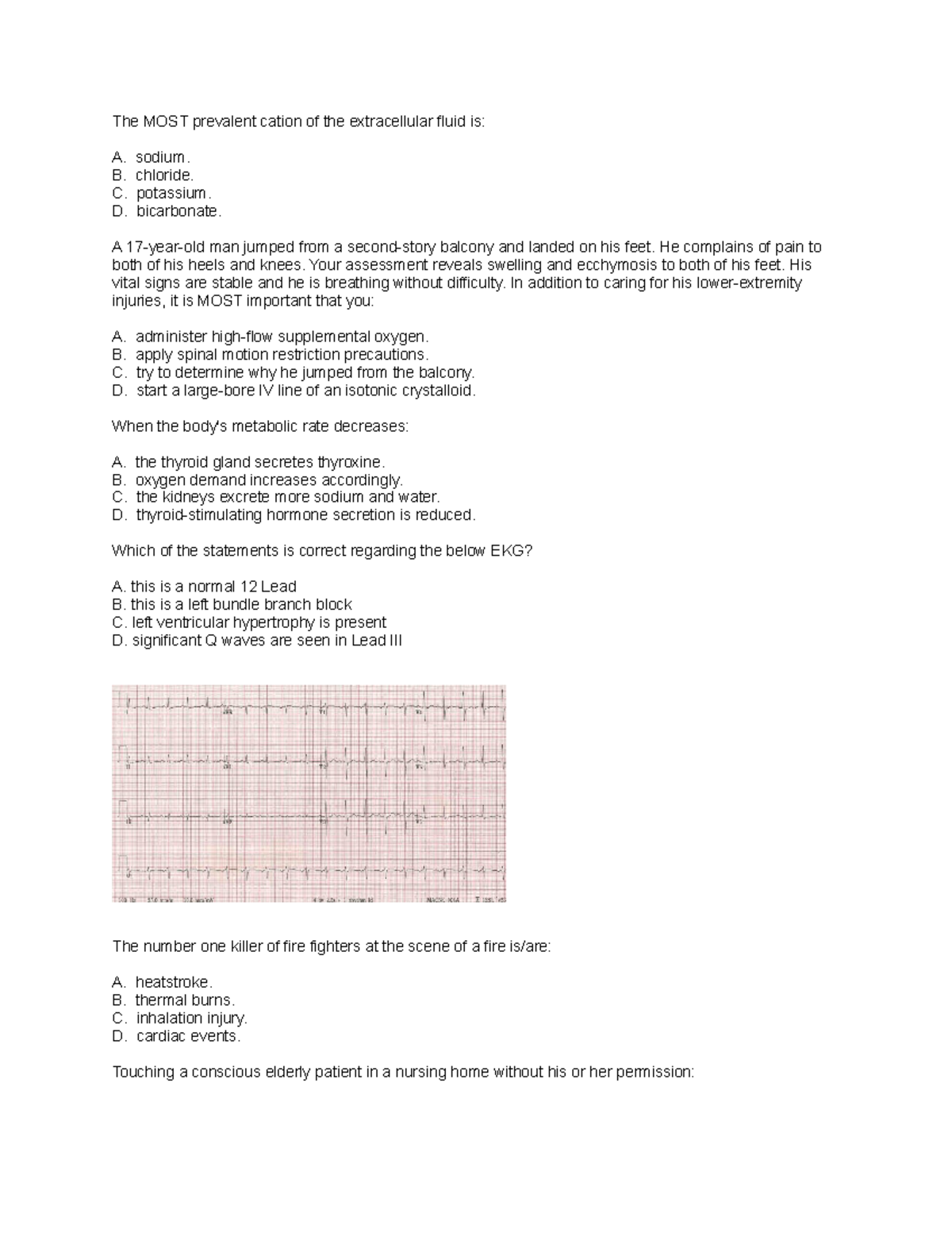 Paramedic Cumm. Final '19 - The MOST prevalent cation of the ...