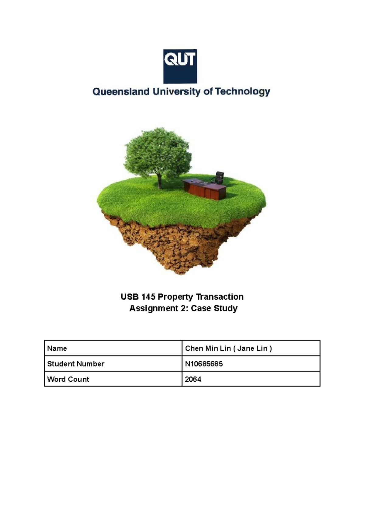 USB145 Case Study-2 - USB 145 Property Transaction Assignment 2: Case ...