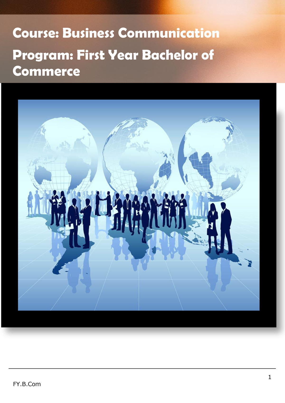 About The Course- Fybcom-Business Communication - 1 Course: Business ...