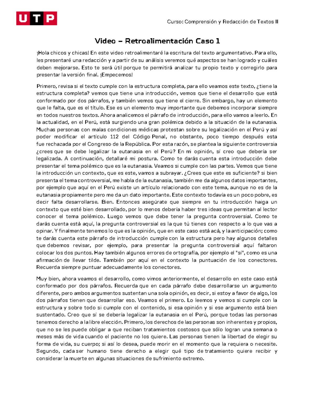 Semana 10 - Guion - Retroalimentación Caso 1 - Curso: Comprensión Y ...