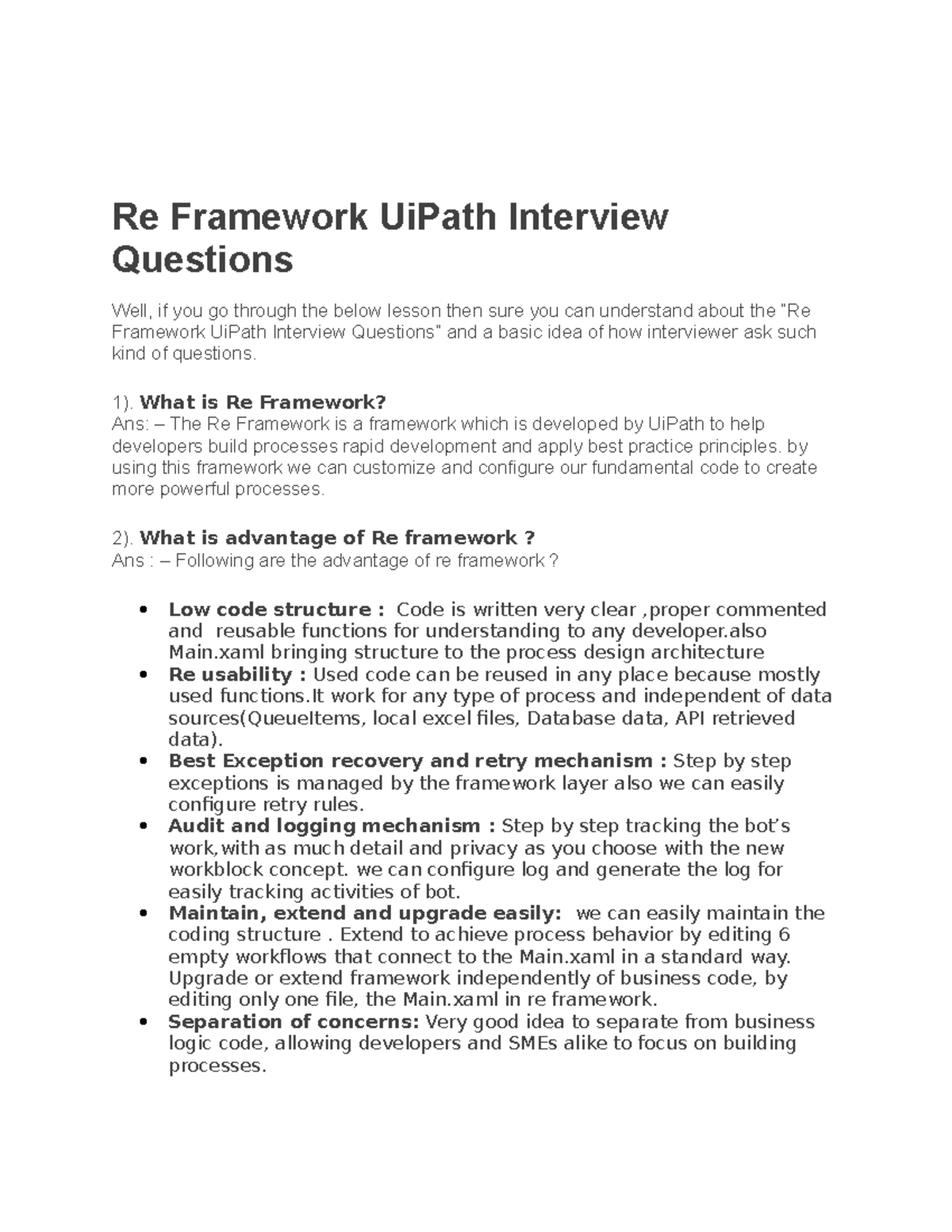 1 - Material - Re Framework UiPath Interview Questions Well, if you go ...