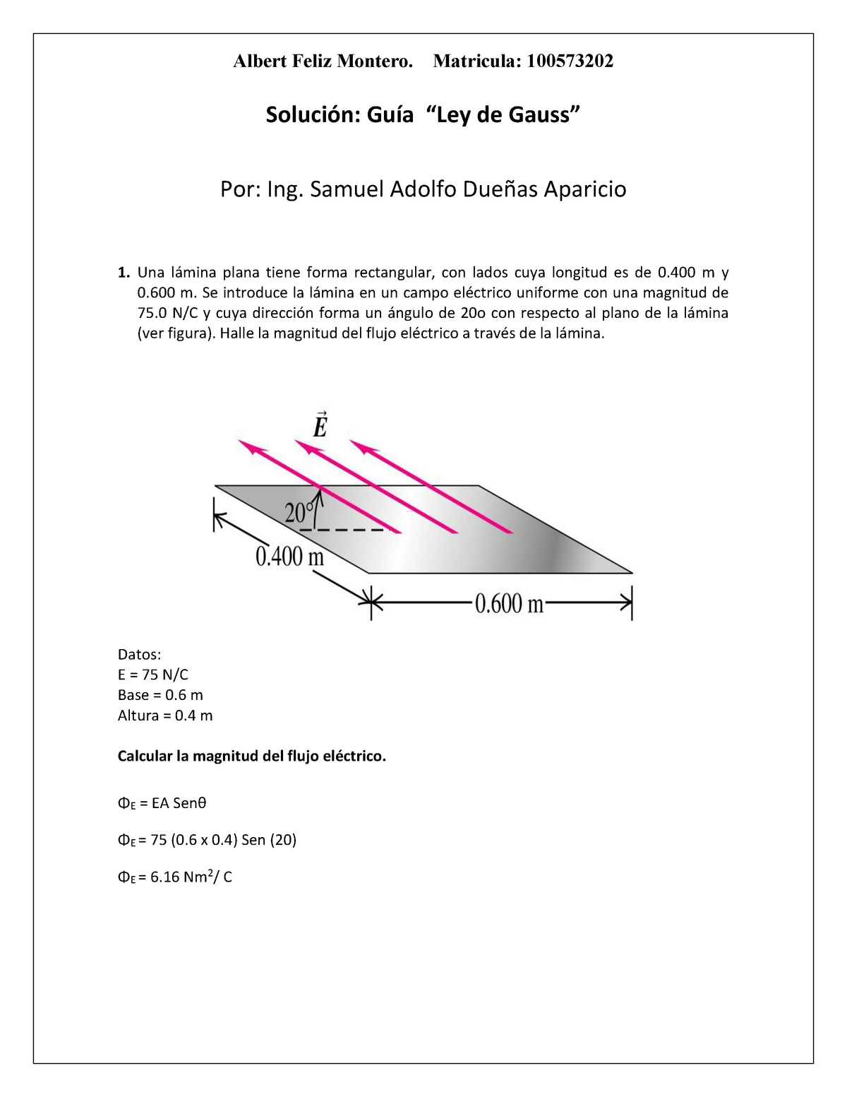 Guia Resuelta Ley De Gauss - Solución: Guía “Ley De Gauss” Por: Ing ...