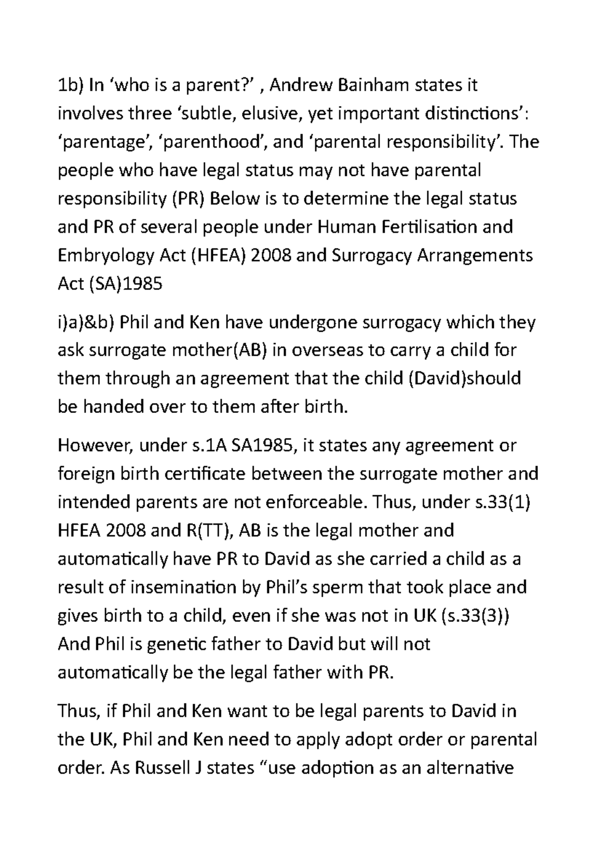 Family Law Sem2 1b) In ‘who is a parent?’ , Andrew Bainham states it