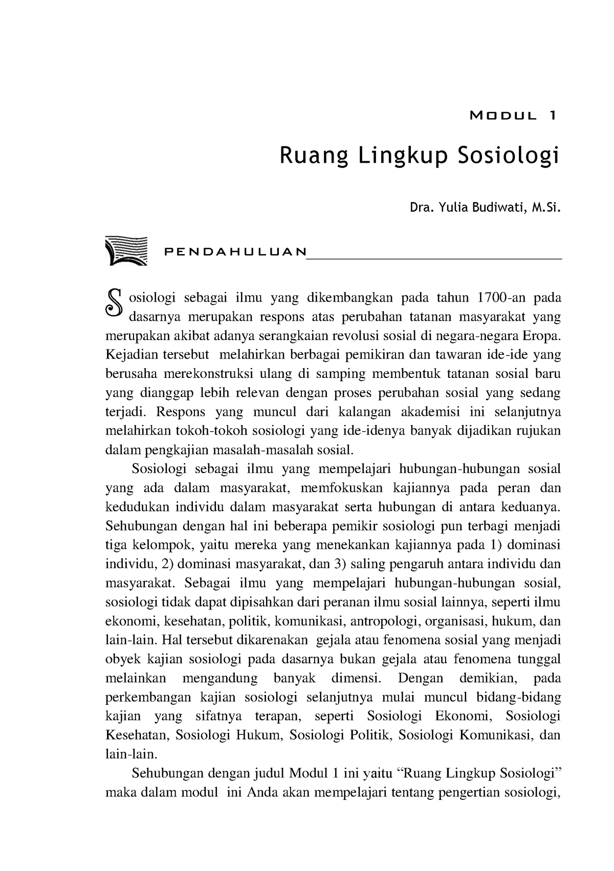 Pengantar Sosiologi BUKU - Modul 1 Ruang Lingkup Sosiologi Dra. Yulia ...