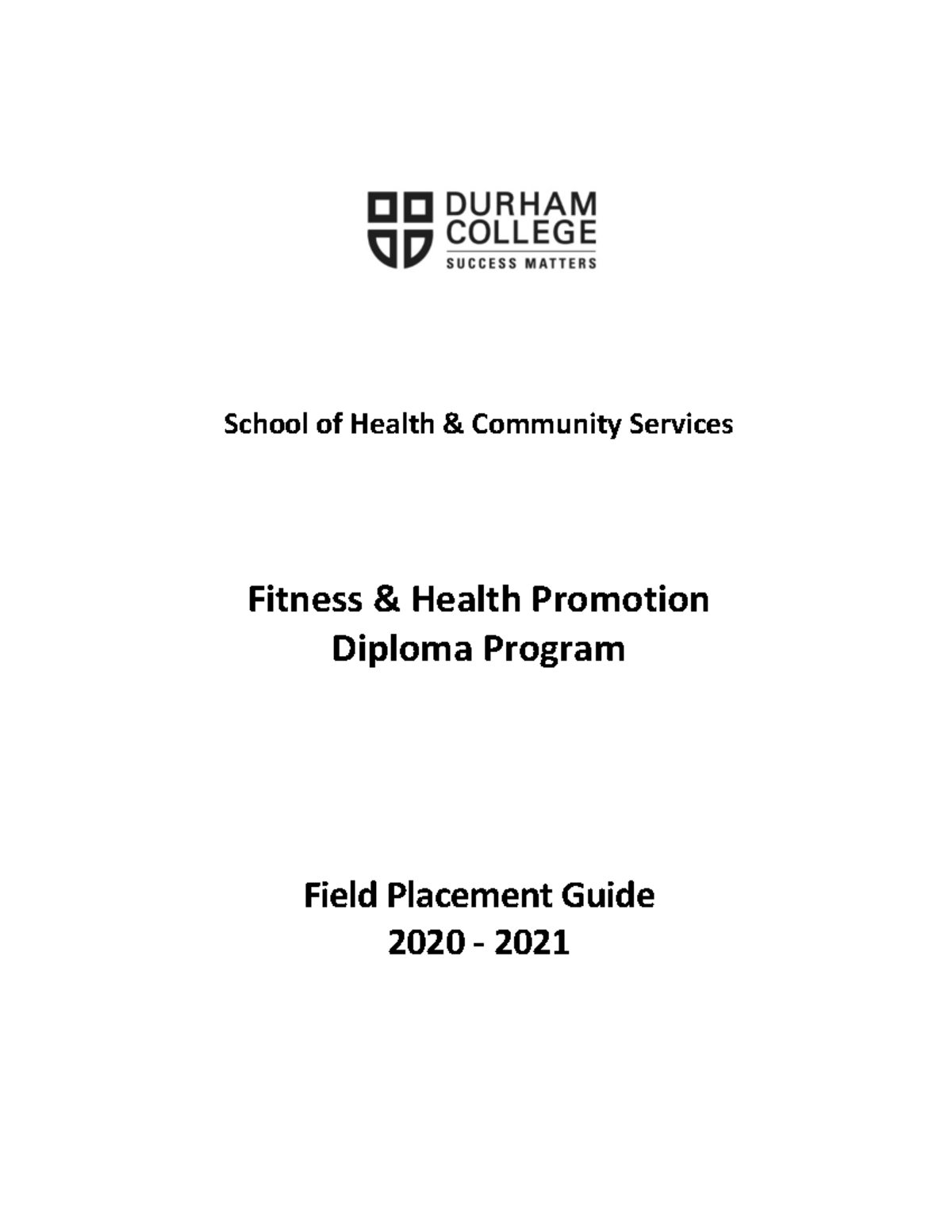 FHP Field Placement Guide - School of Health & Community Services ...