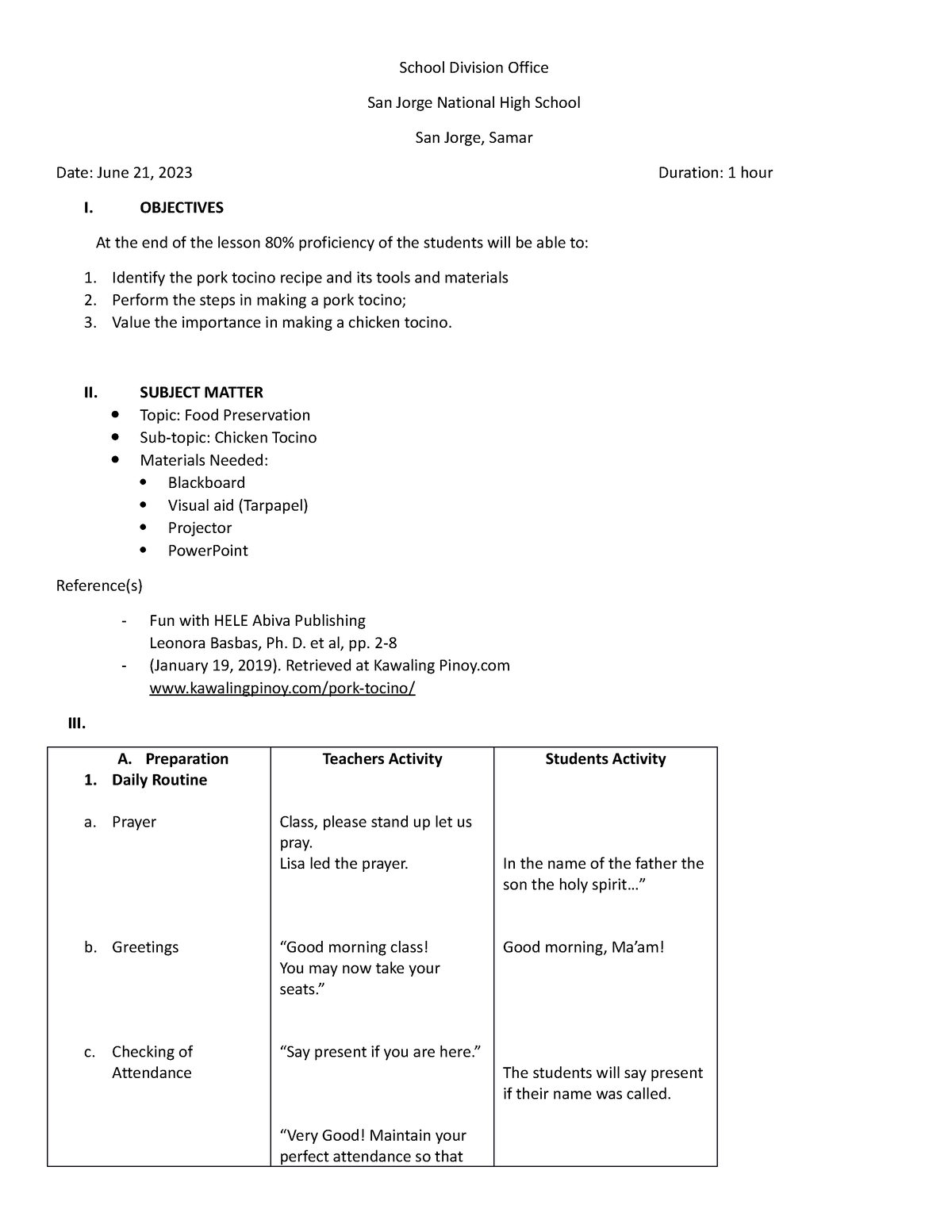 Detailed Lesson Plan In Tle - School Division O昀케ce San Jorge Na琀椀onal 