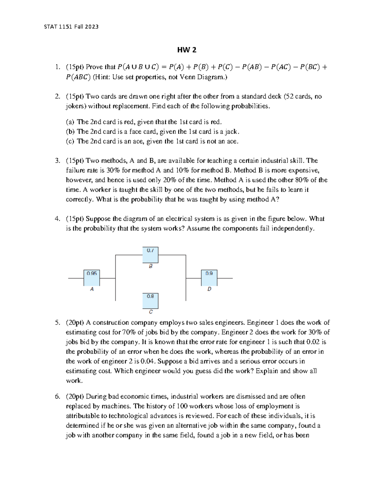 HW2 - HW2 - STAT 1151 Fall 2023 HW 2 (1 5 Pt) Prove That 𝑃(𝐴 ∪ 𝐵 ∪ 𝐶 ...