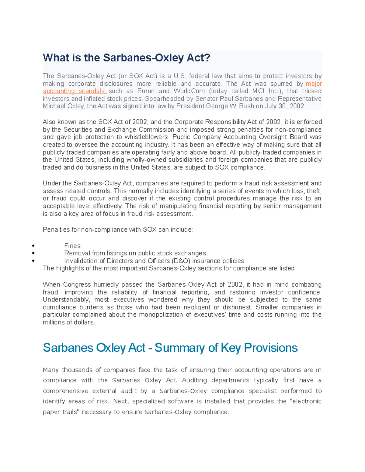 Sarbanes Oxley ACT OF 2002 What is the SarbanesOxley Act? The