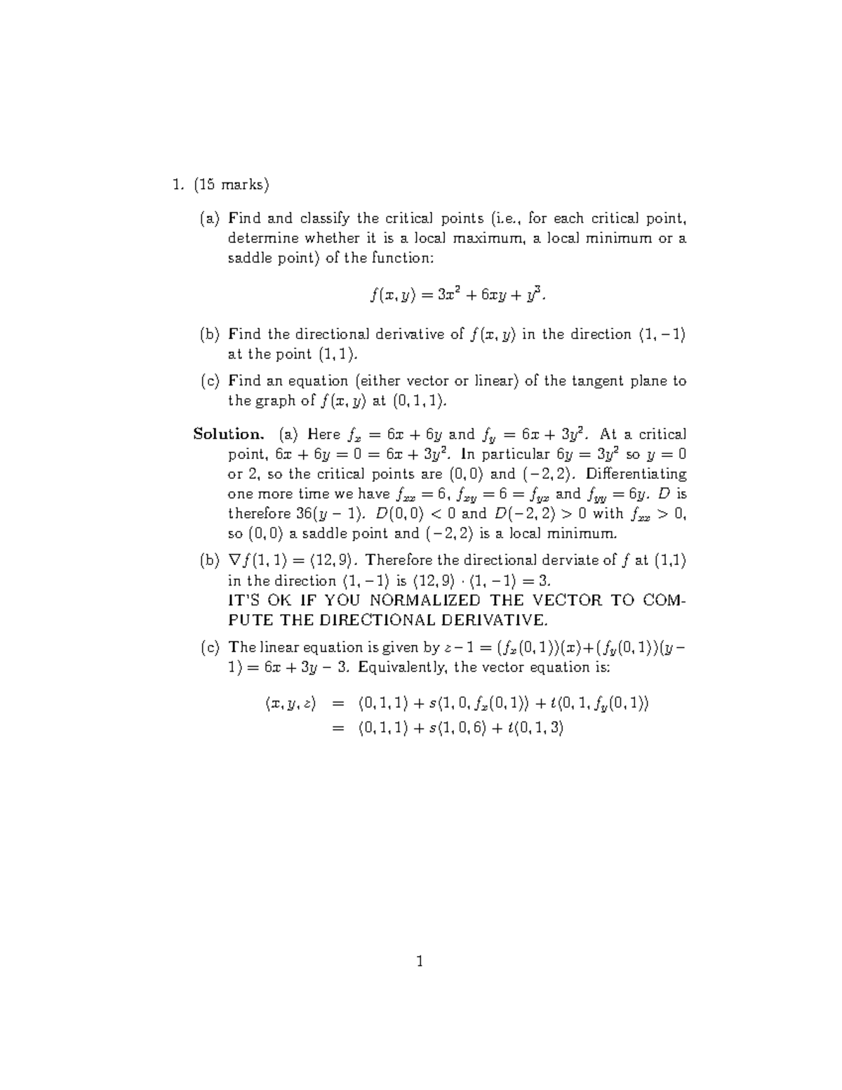Exam 2010, questions and answers - 1. (15 marks) (a) Find and classify ...