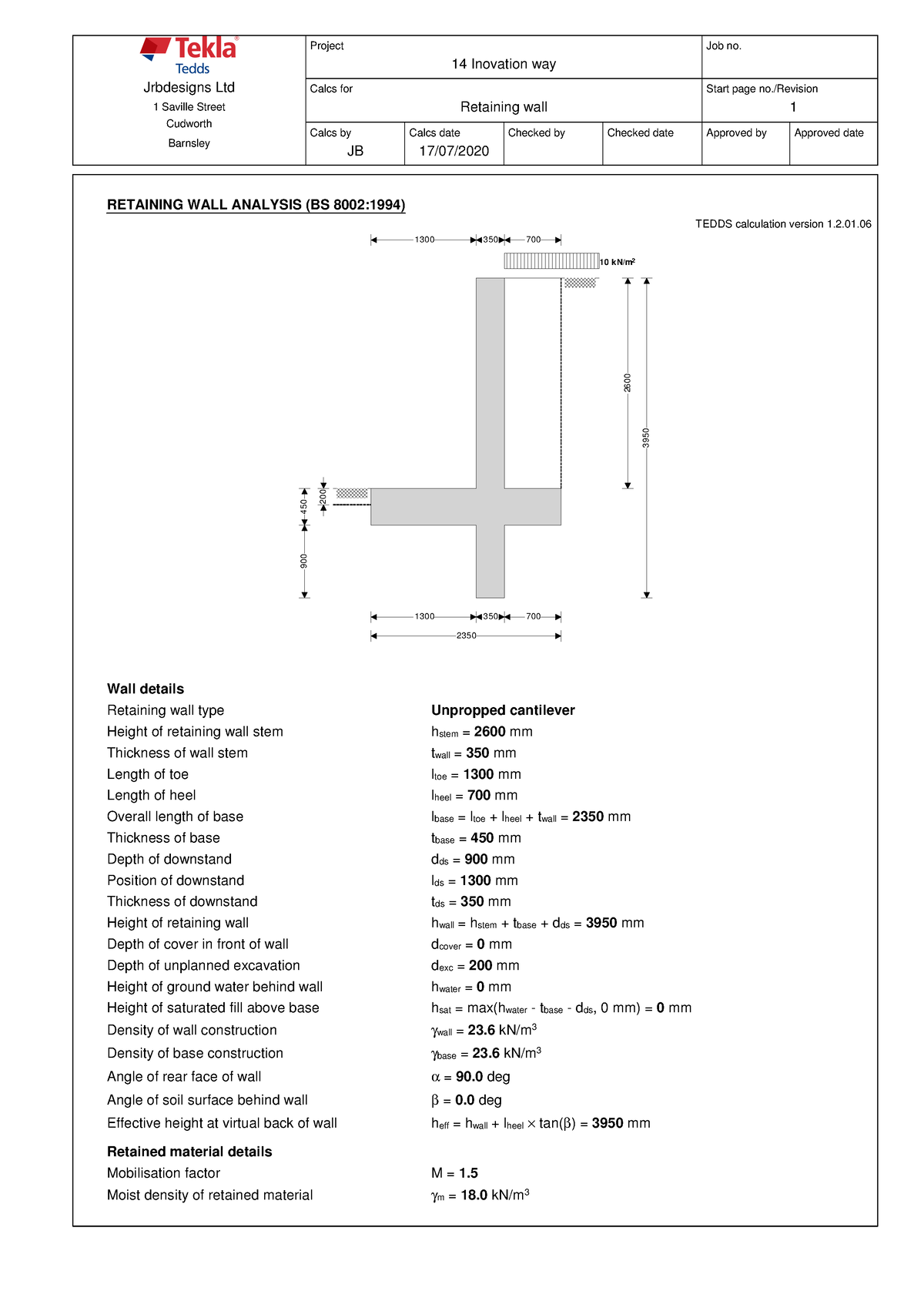 Retaining wall analysis and design Tekla - Jrbdesigns Ltd 1 Saville ...