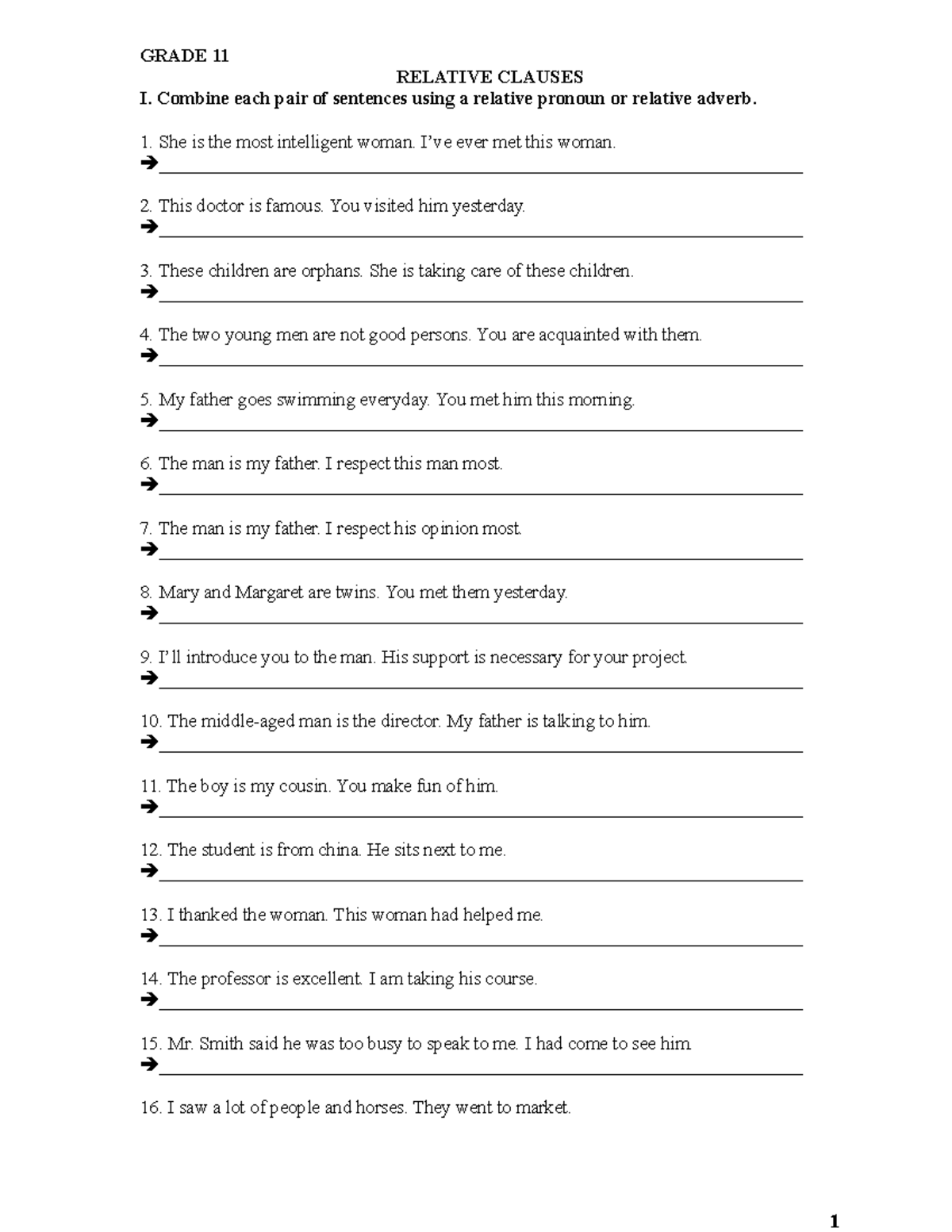 Unit 10 Nature in danger - GRADE 11 RELATIVE CLAUSES I. Combine each ...