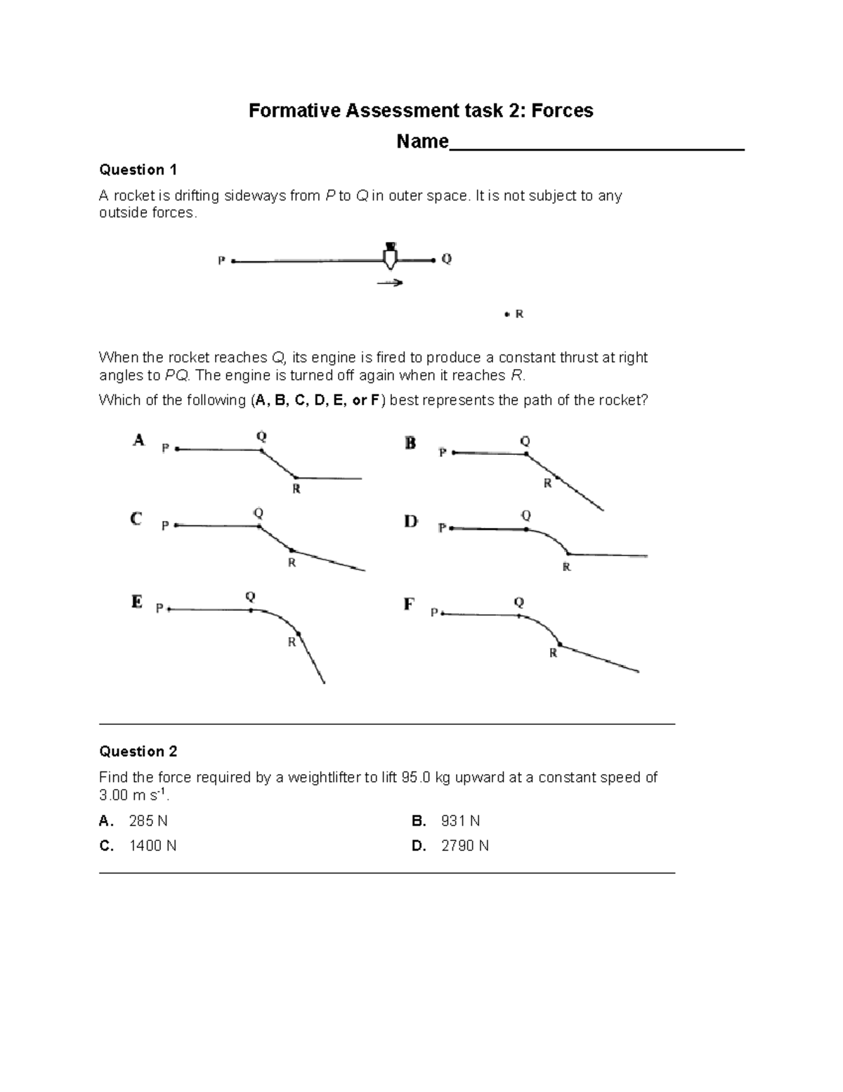 1.2 Forces 2024 - Formative Assessment task 2: Forces Name Question 1 A ...