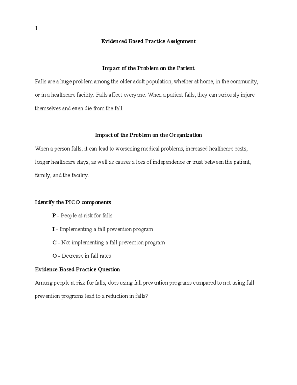 D219 - Evidenced Based Practice Assignment - Evidenced Based Practice ...