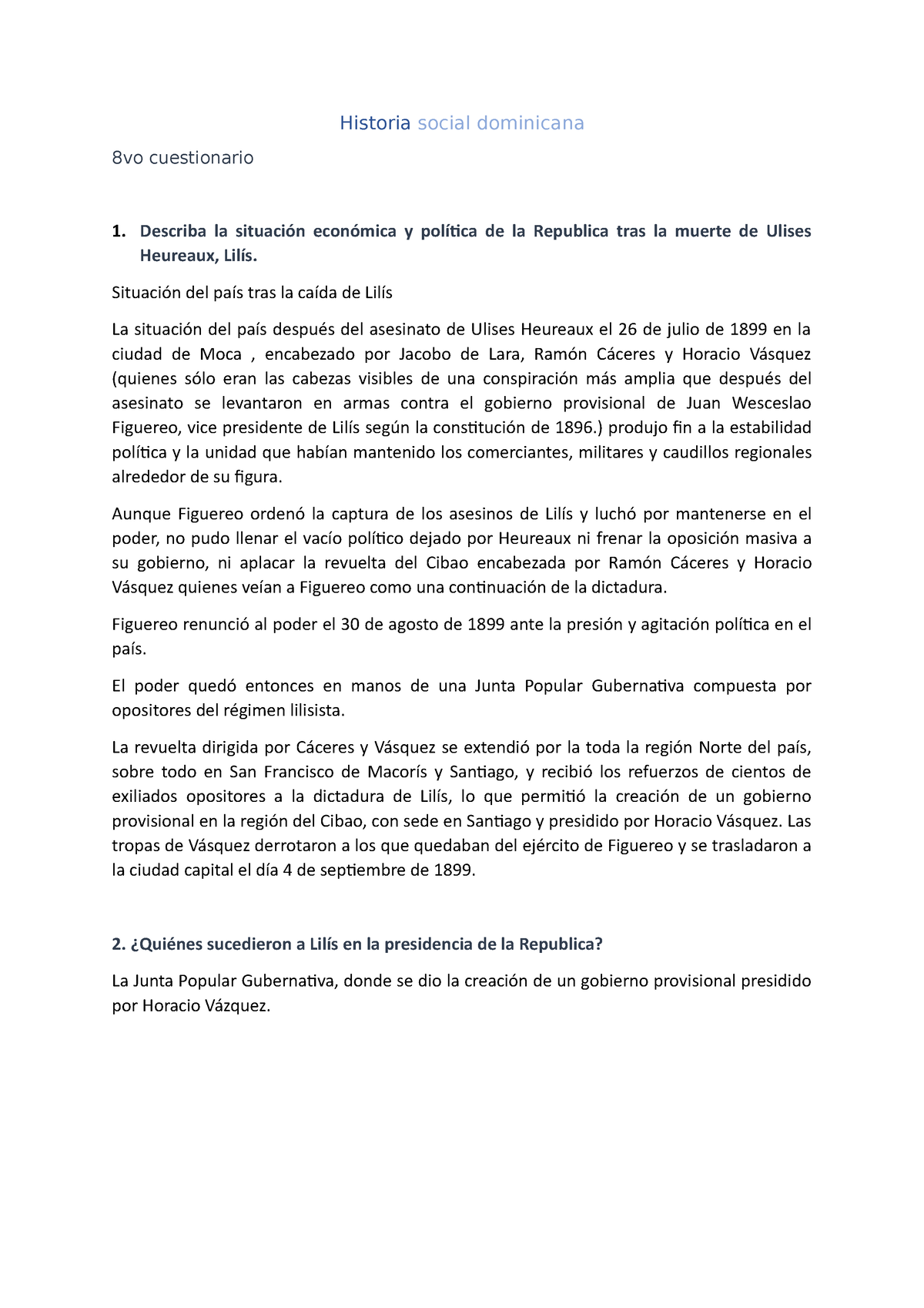 8vo Cuestionario Historia Social Dominicana 8vo Cuestionario Describa La Situación Económica Y 0906