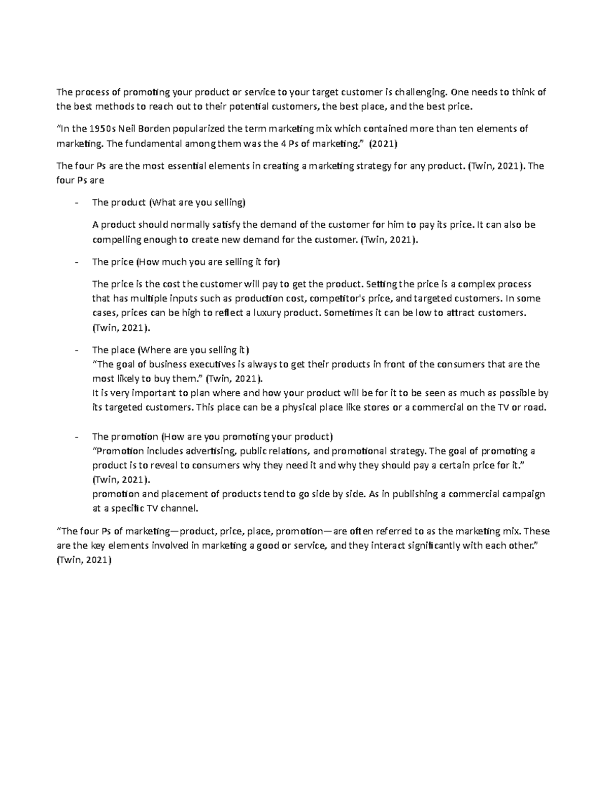 Writing assignment - The process of promoting your product or service ...