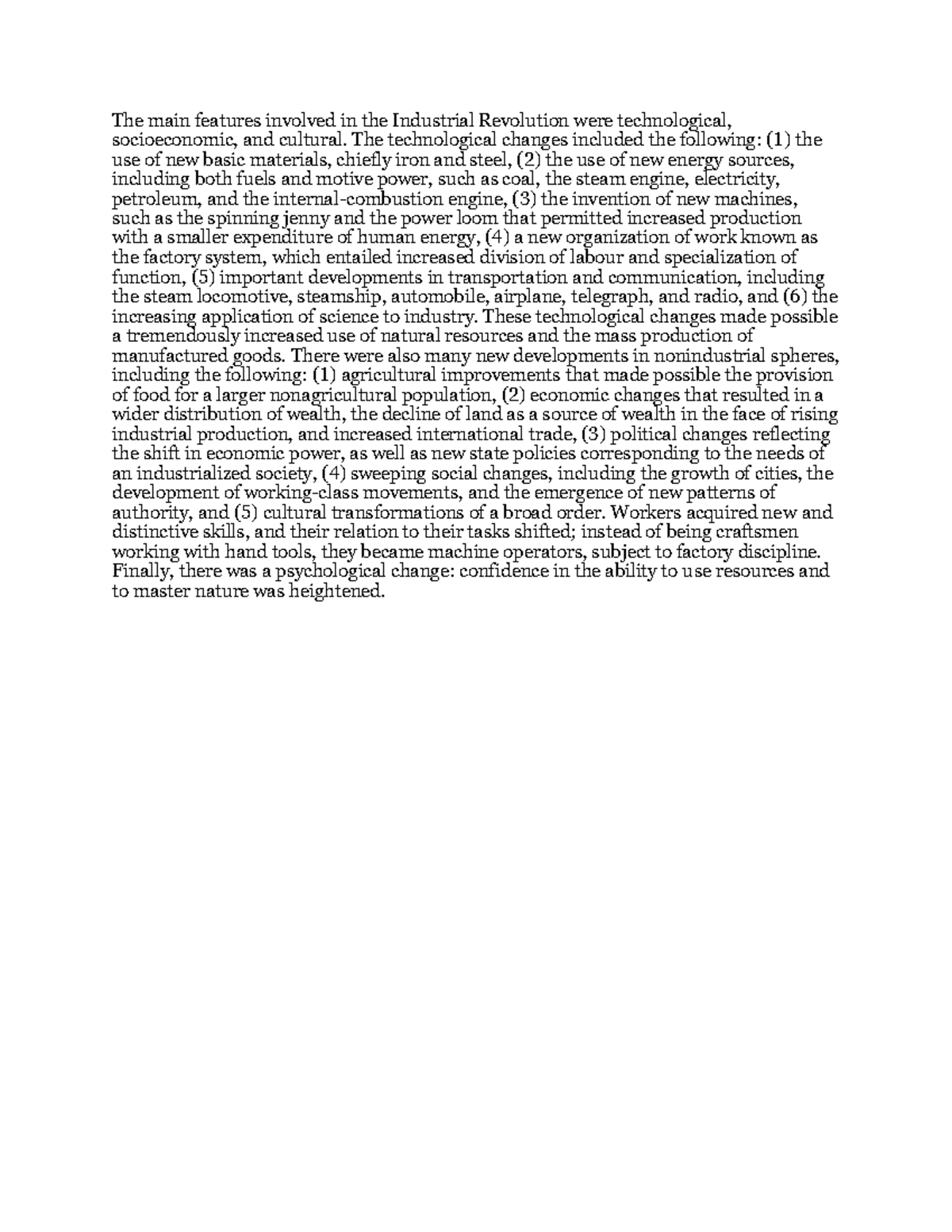 Characteristics of the Industrial Revolution The main features