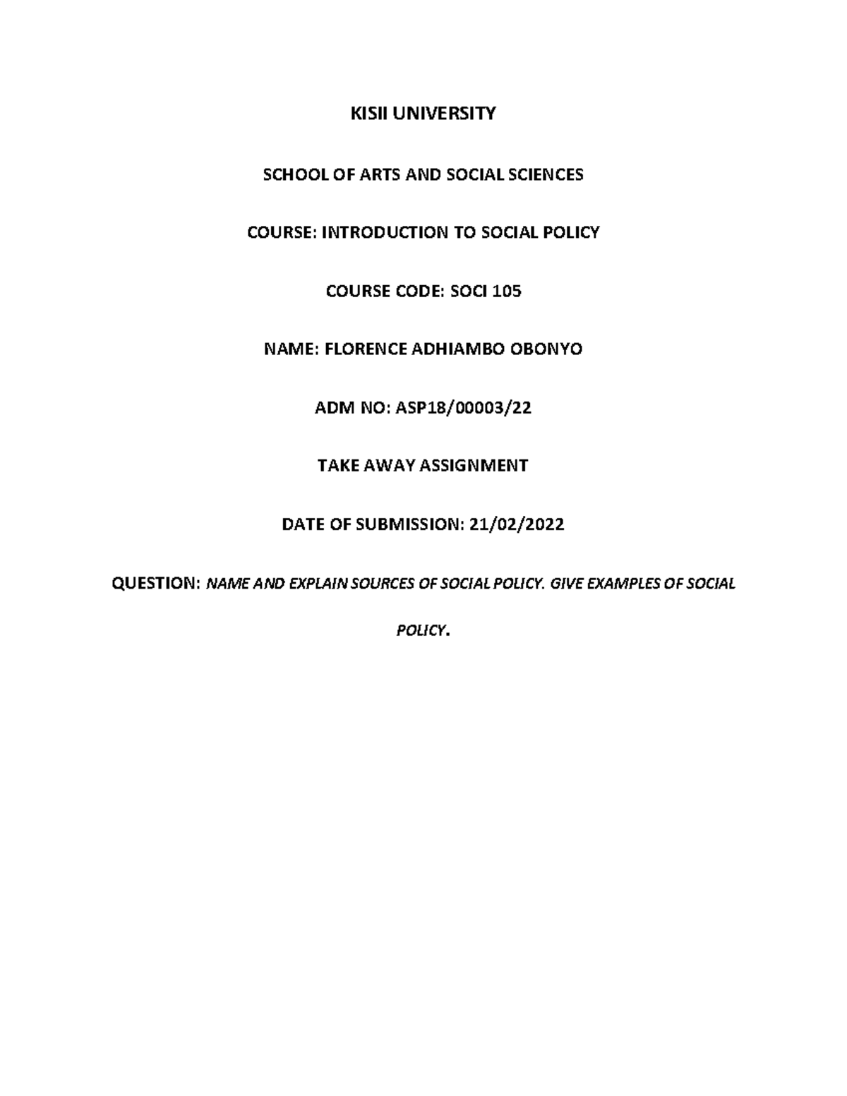 ASP18-0000-22- Inroduction TO Social Policy Assignment - KISII ...