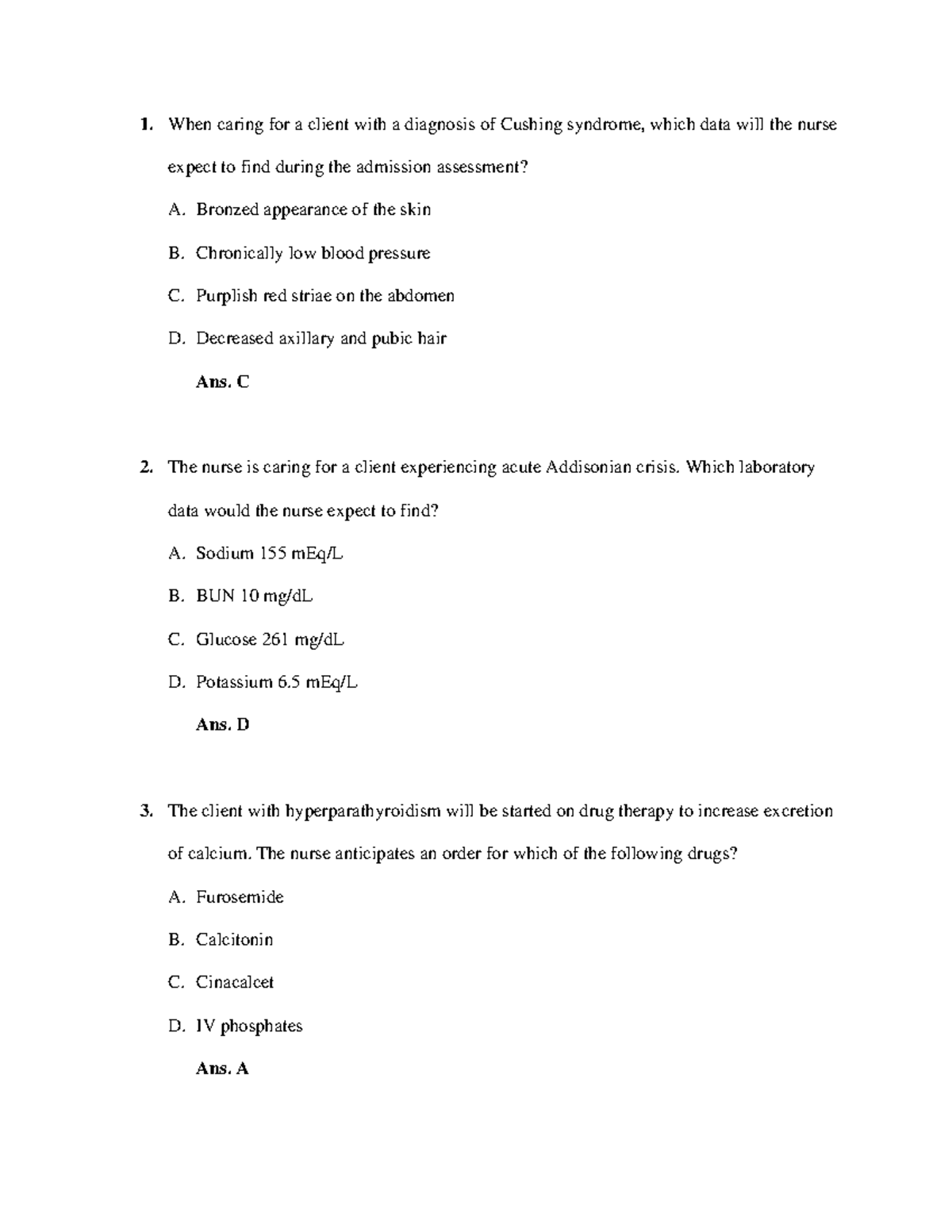 Escarda Exam 1 - lecture - When caring for a client with a diagnosis of ...