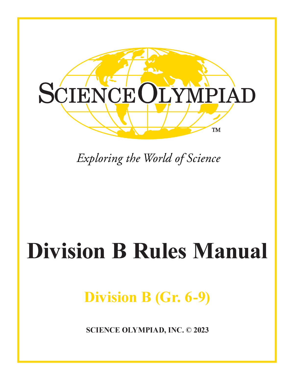 Science Olympiad Div B 2023 Rules Manual Web Exploring the World of