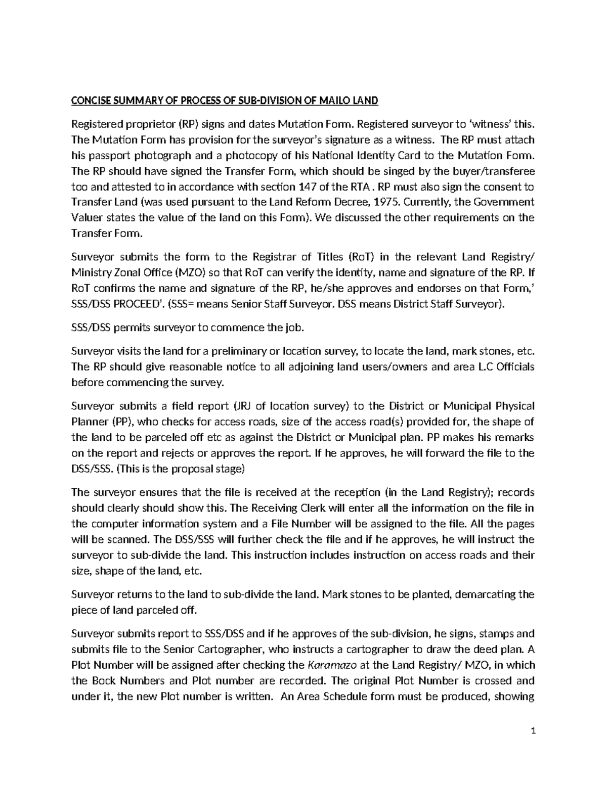 Subdivision process of mailo land CONCISE SUMMARY OF PROCESS OF SUBDIVISION OF MAILO LAND