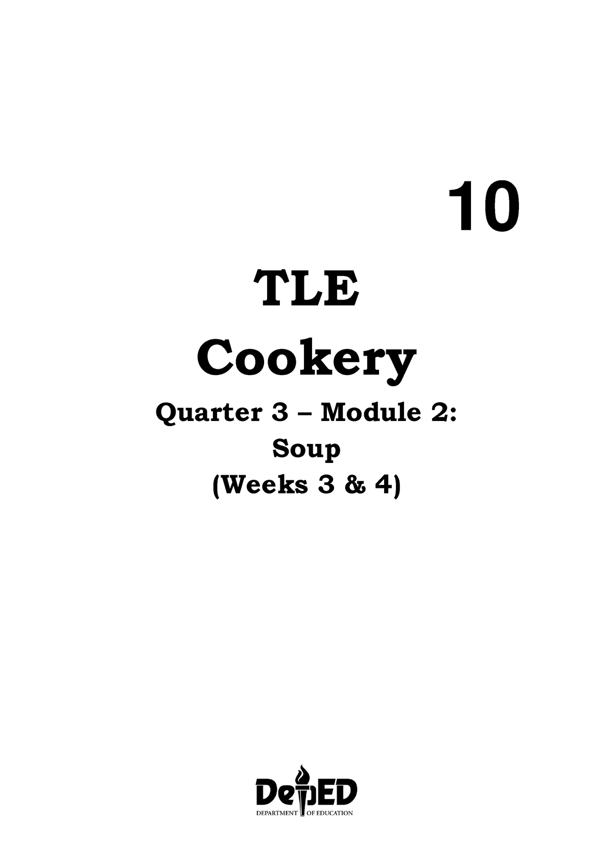 2 Q3 Cookery - 10 TLE Cookery Quarter 3 – Module 2: Soup (Weeks 3 & 4 ...