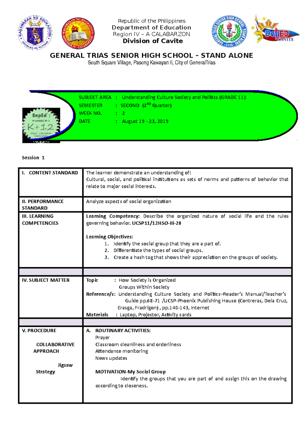 Ucsp Daily Lesson Logcweek 1 Jjc Republic Of The Philippines Department Of Education Region Iv 1761