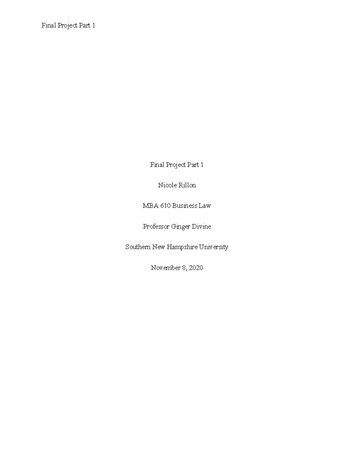 Final+Project+Part+1 - Final Project Part 1 Nicole Rillon MBA 610 ...